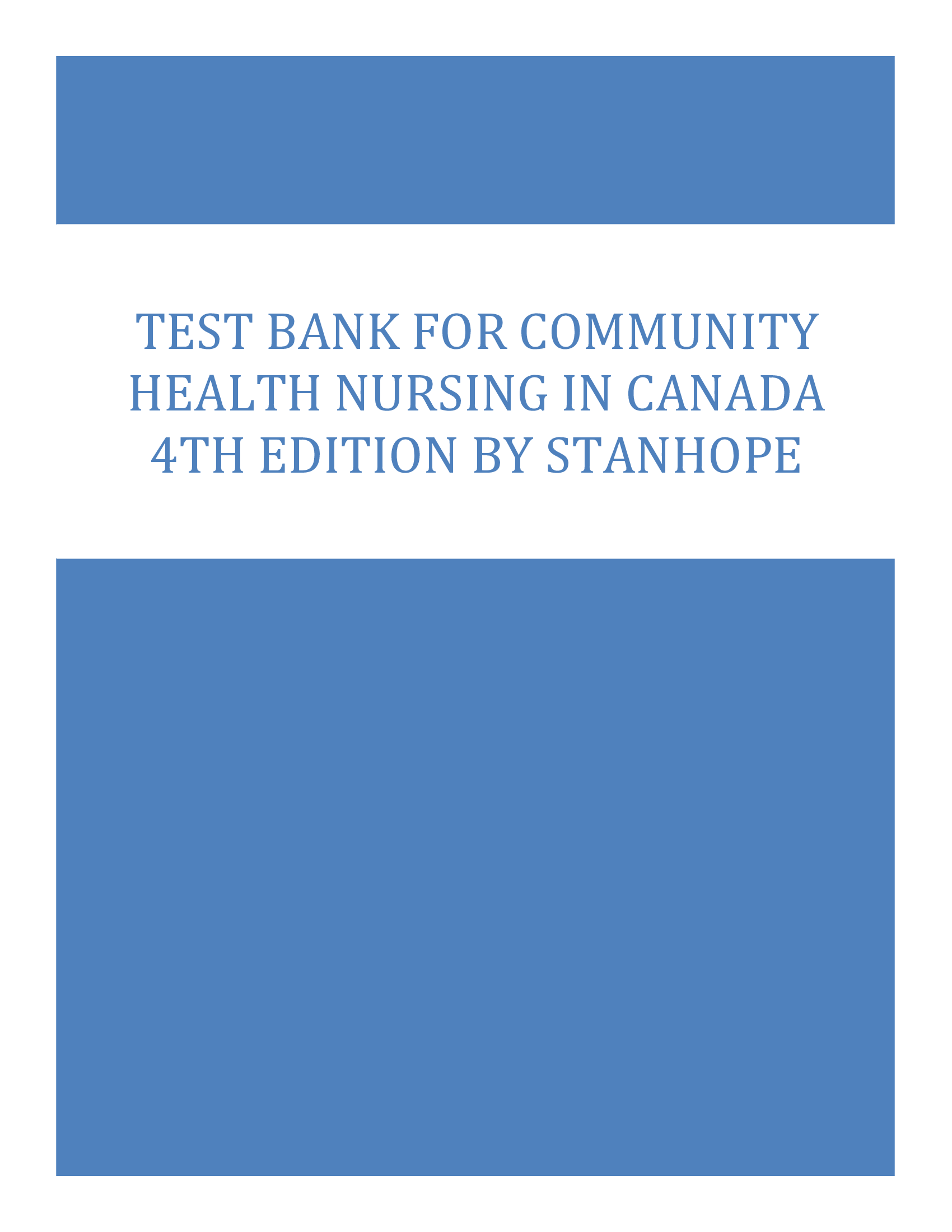 Test Bank for Community Health Nursing in Canada 4th Edition by Stanhope