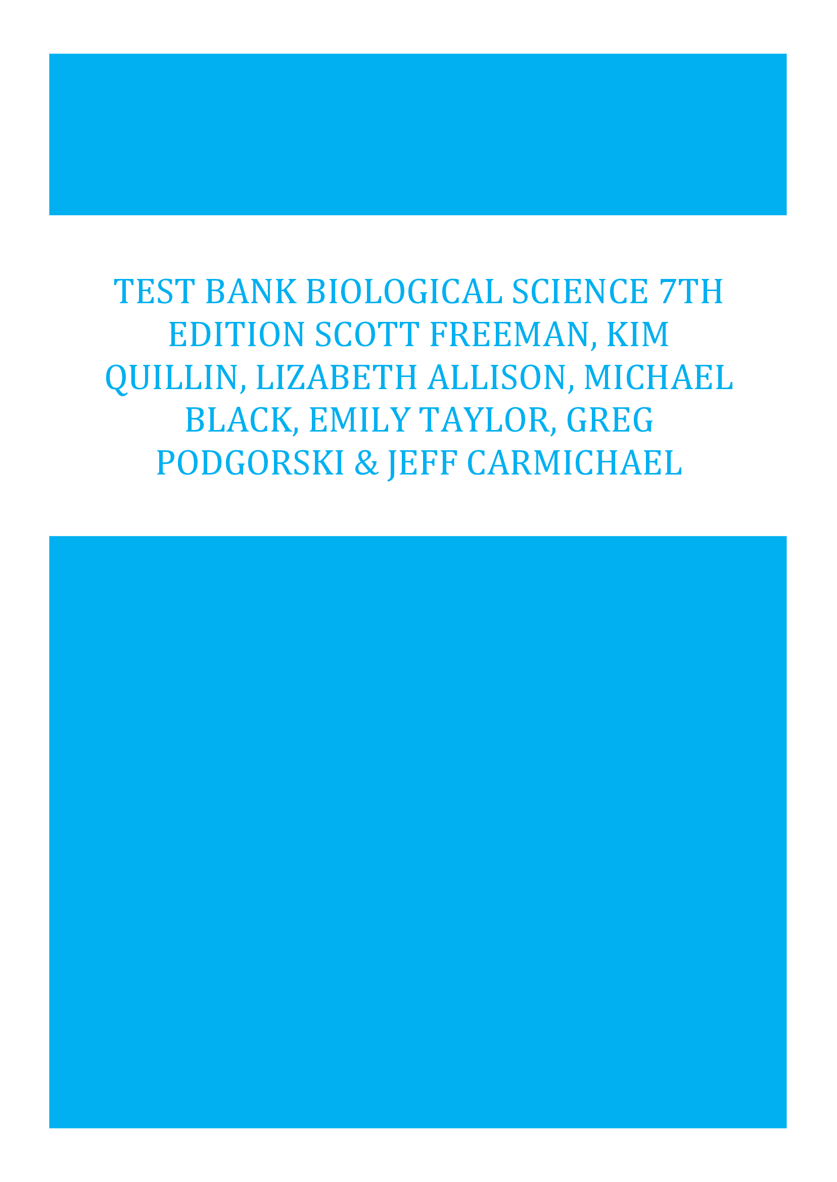Test Bank for Biological Science 7th Edition Scott Freeman, Lizabeth Allison, Jeff Carmichael (All Chapters)