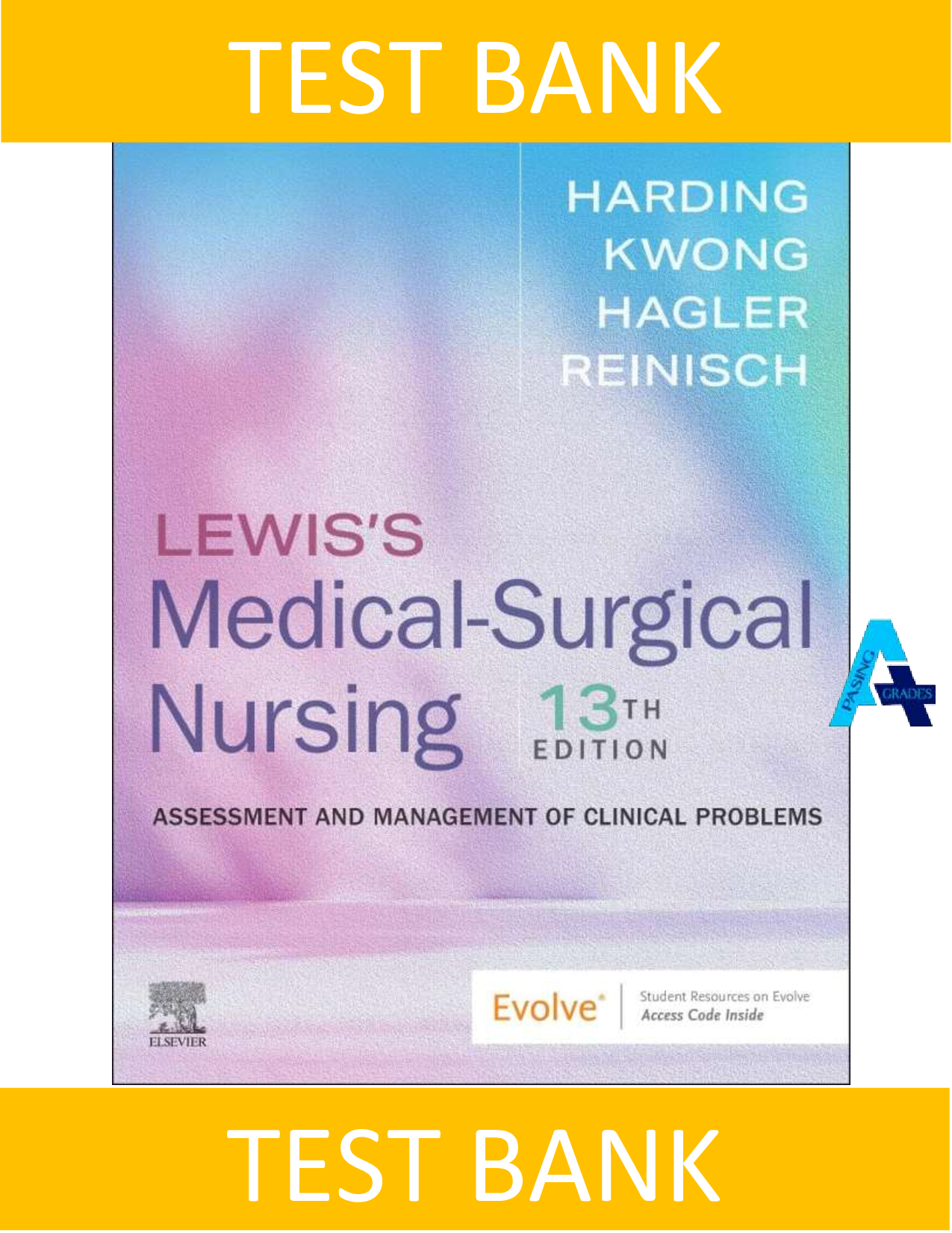 COMPLETE TEST BANK - Lewis's Medical-Surgical Nursing: Assessment and Management of Clinical Problems (13th Edition) by Harding