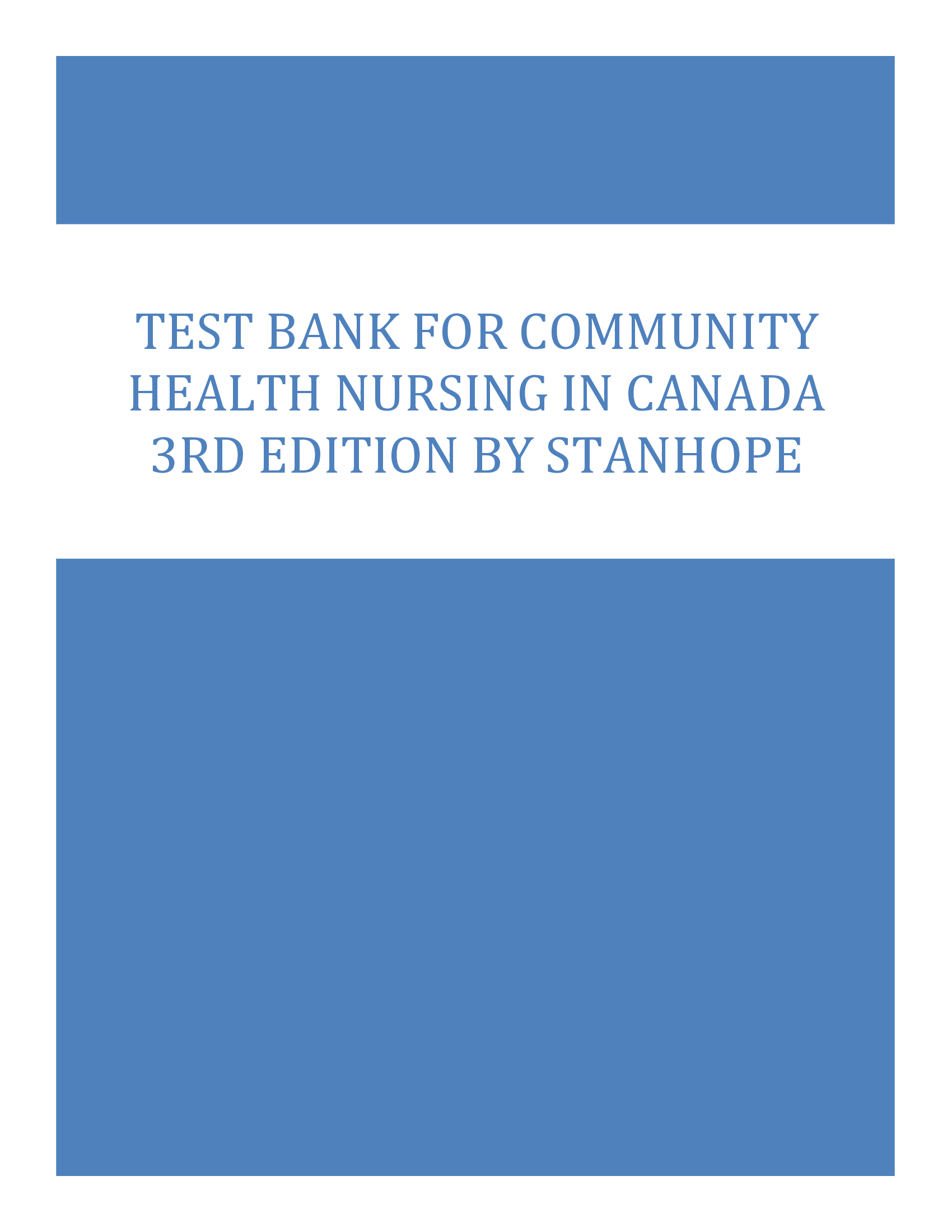 Test Bank for Community Health Nursing in Canada 3rd Edition by Stanhope