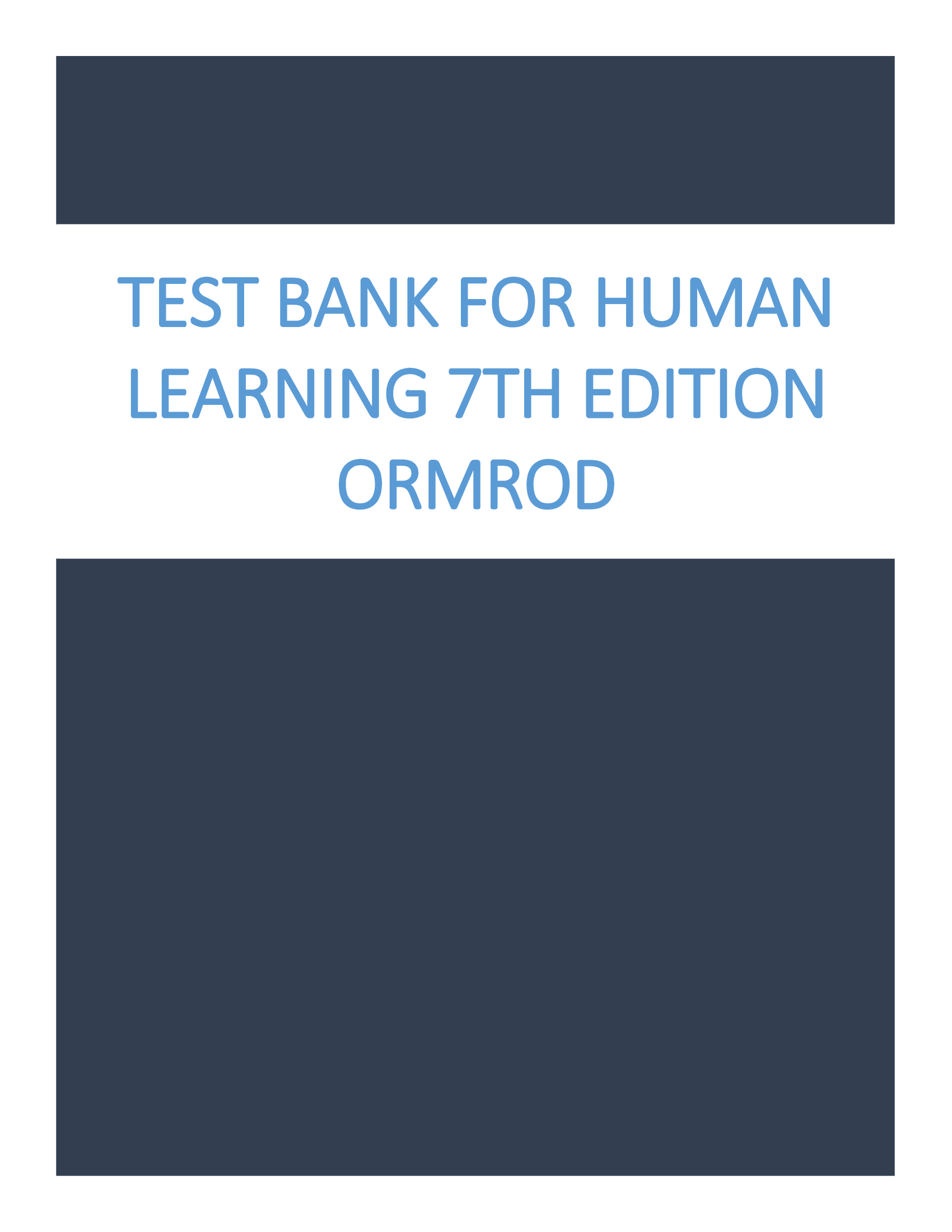 Test bank for Human Learning 7th Edition Ormrod