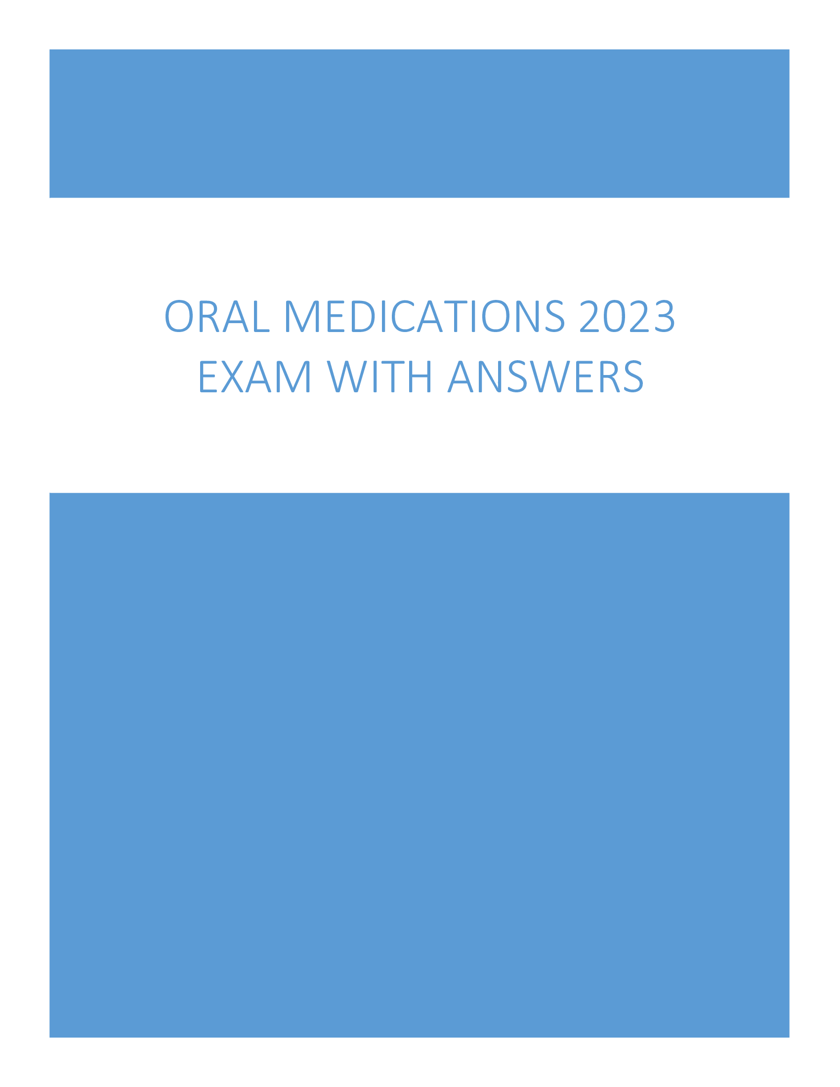 Oral Medications 2023 Exam Test Answered