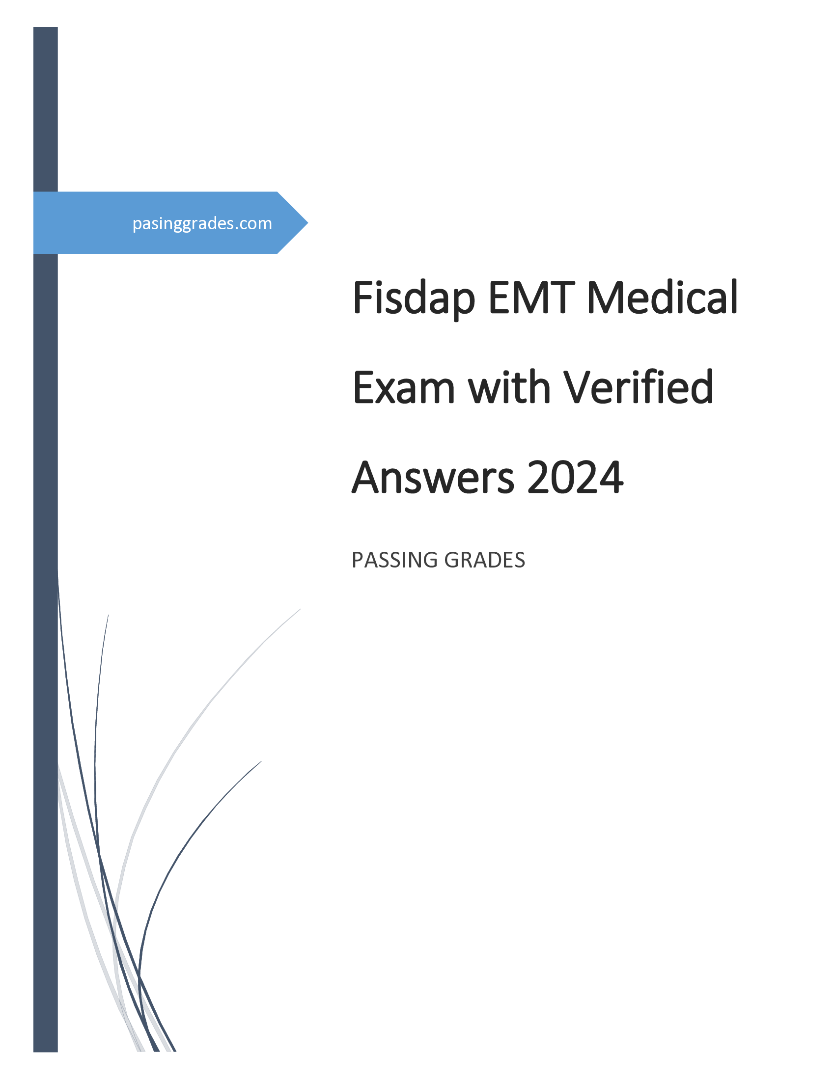 Fisdap EMT Medical Exam with Verified Answers 2026
