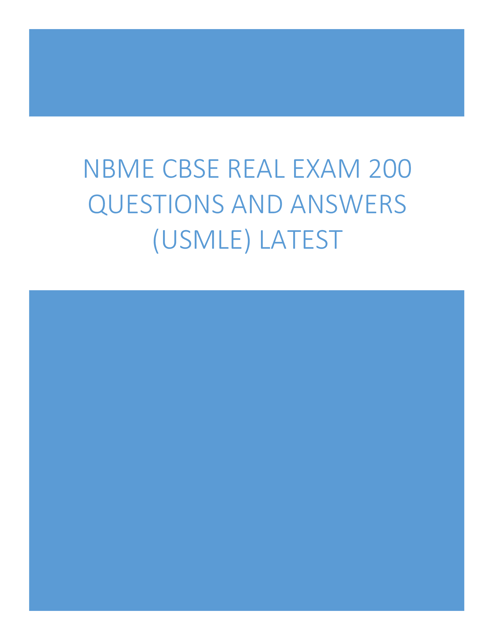NBME CBSE Real Exam 200 Questions and Answers (USMLE) Latest