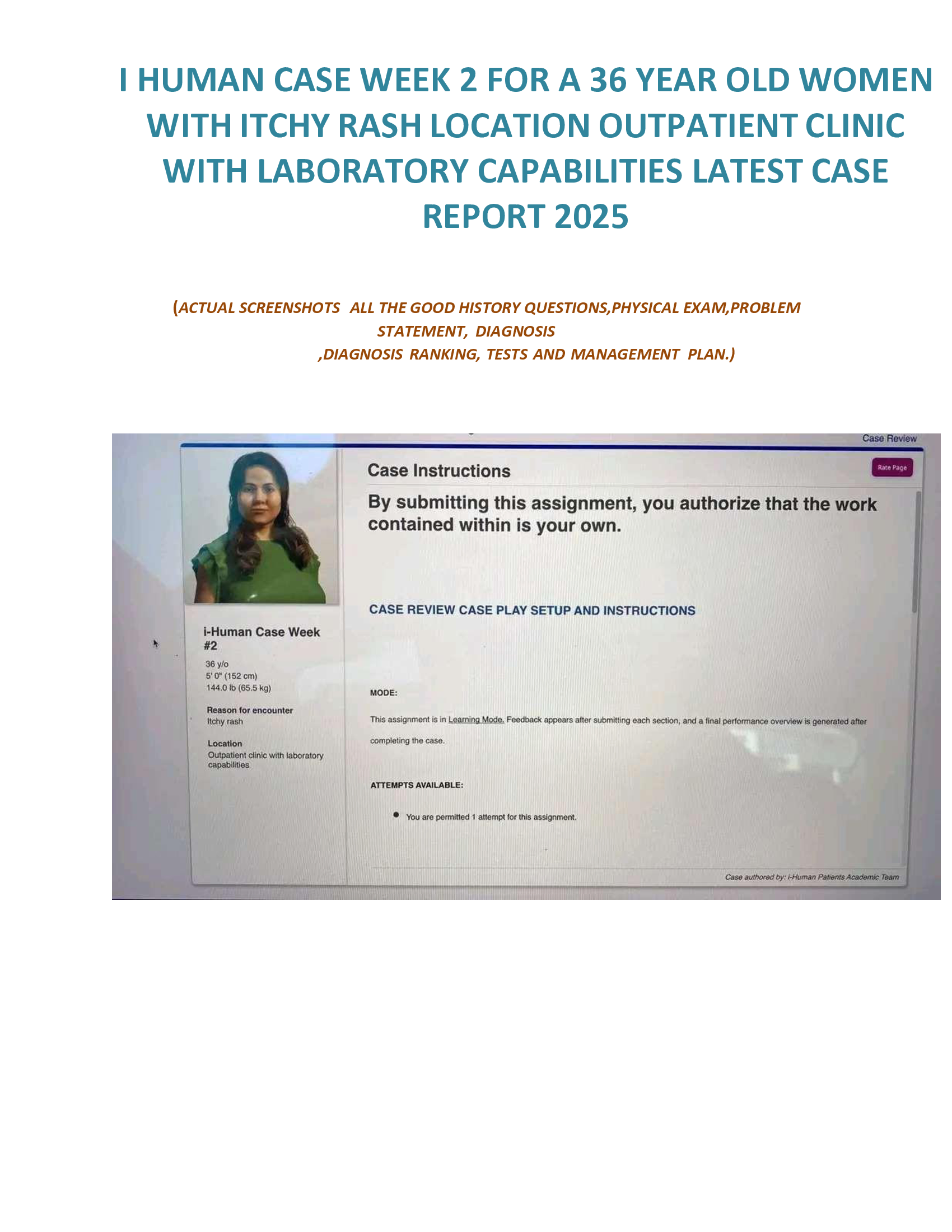 I Human Case Week 2 for A 36 Year Old Women with Itchy Rash Location Outpatient Clinic with Laboratory Capabilities Latest Case Report 2026