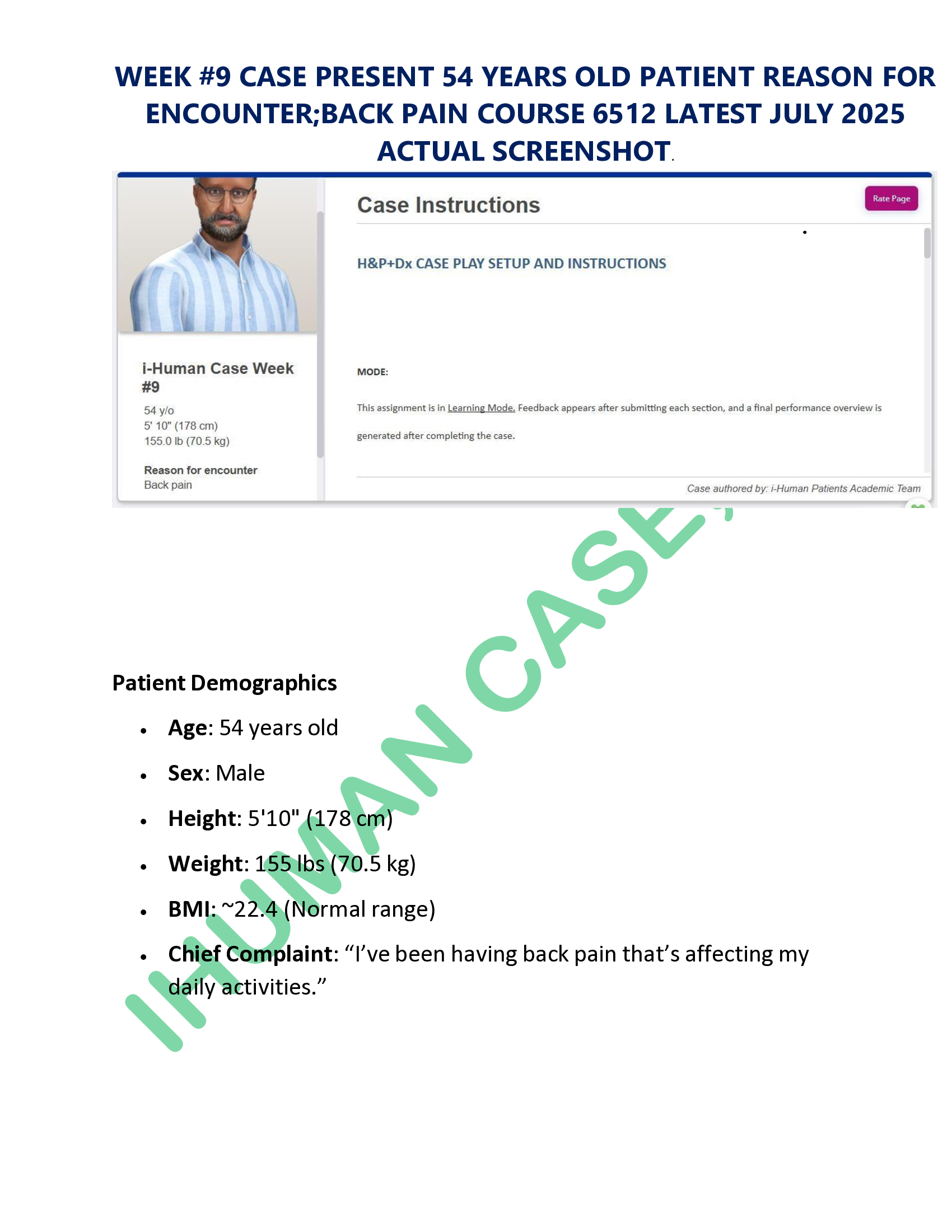 Week #9 Case Present 54 Years Old Patient Reason for Encounter; Back Pain Course 6512 Latest July 2026 Actual Screenshot