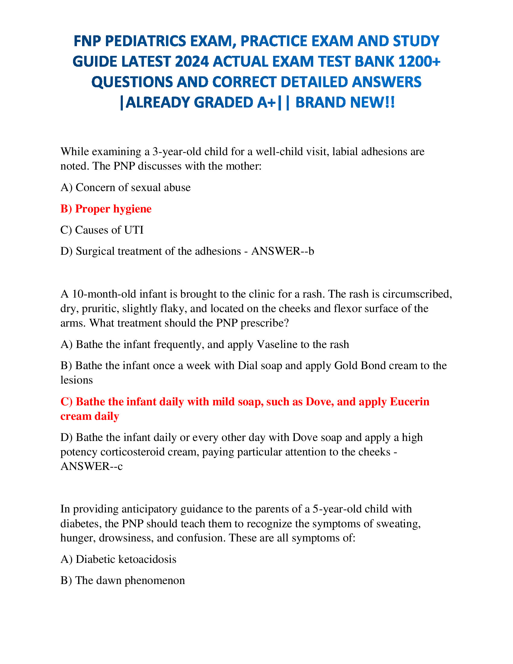 FNP PEDIATRICS EXAM, PRACTICE EXAM AND STUDY GUIDE LATEST 2024 ACTUAL EXAM TEST BANK 1200+ QUESTIONS AND CORRECT DETAILED ANSWERS (VERIFIED ANSWERS) |ALREADY GRADED A+|| BRAND NEW!!