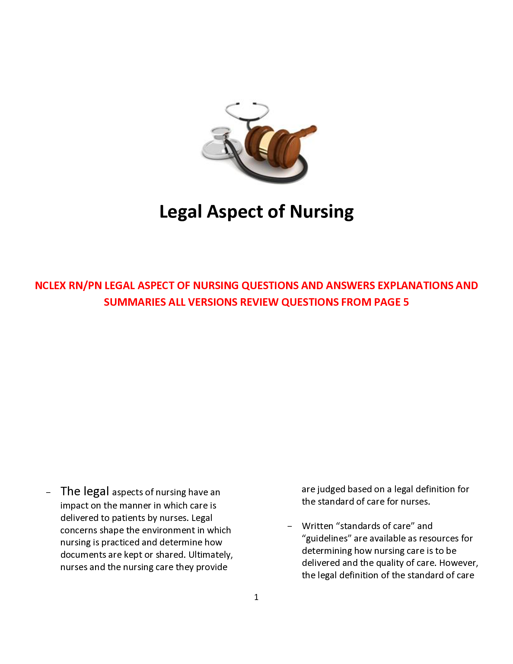 NCLEX RN|PN LEGAL ASPECT OF NURSING QUESTIONS AND ANSWERS EXPLANATIONS AND SUMMARIES ALL VERSIONS REVIEW QUESTIONS FROM PAGE 5