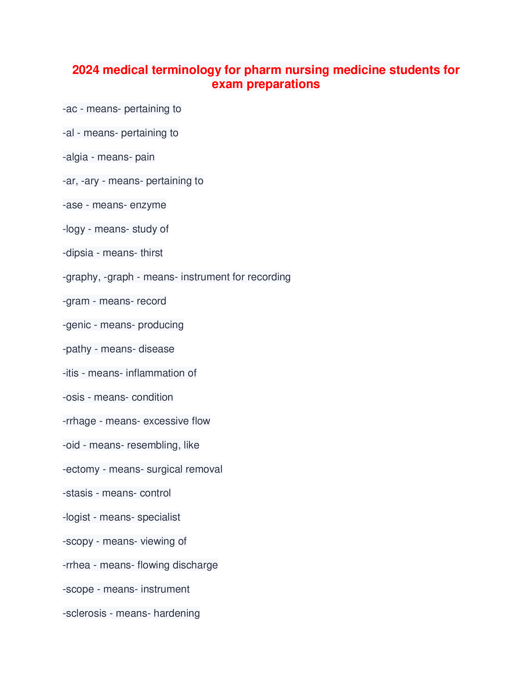 2024 medical terminology for pharm nursing medicine students for exam preparations