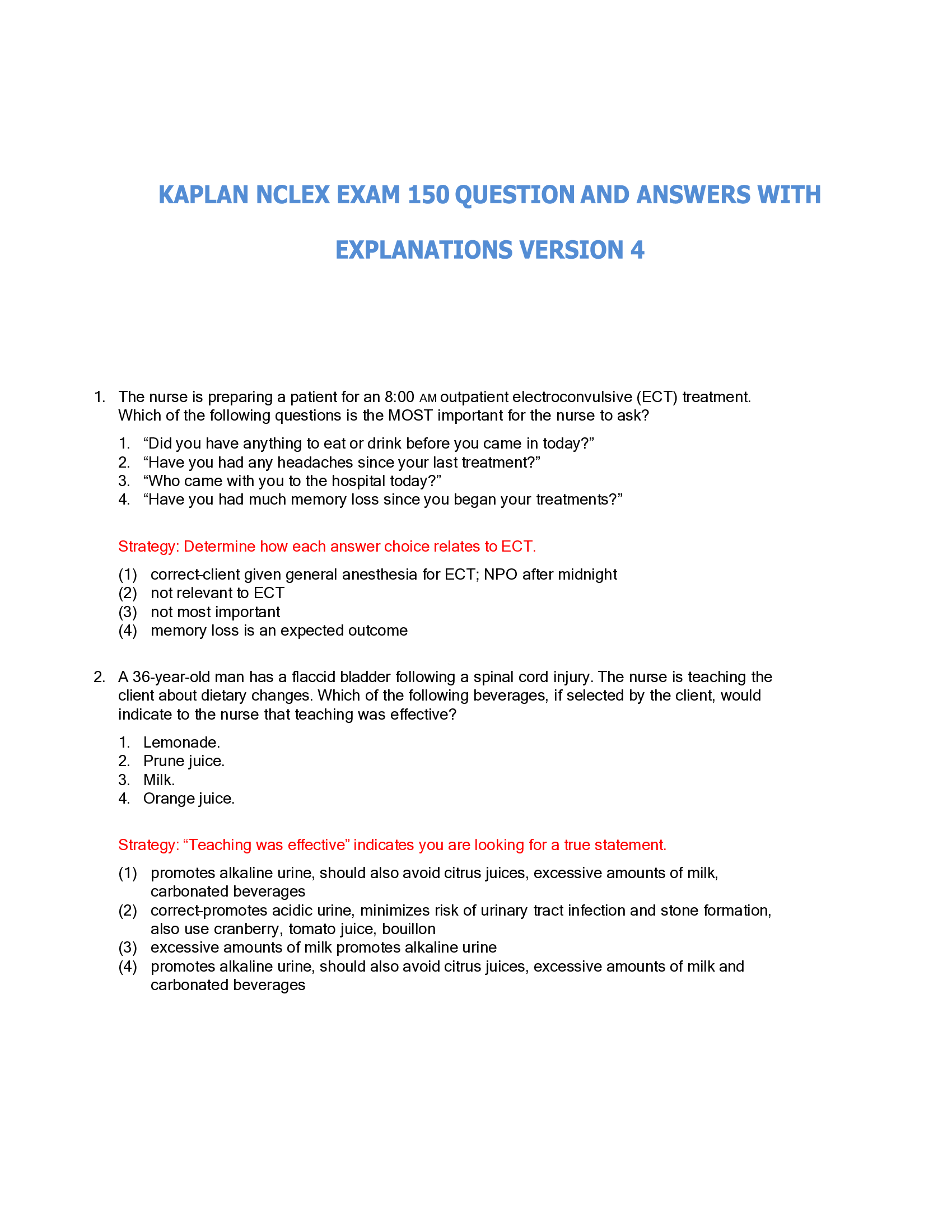 KAPLAN NCLEX EXAM 150 QUESTION AND ANSWERS WITH  EXPLANATIONS VERSION 4