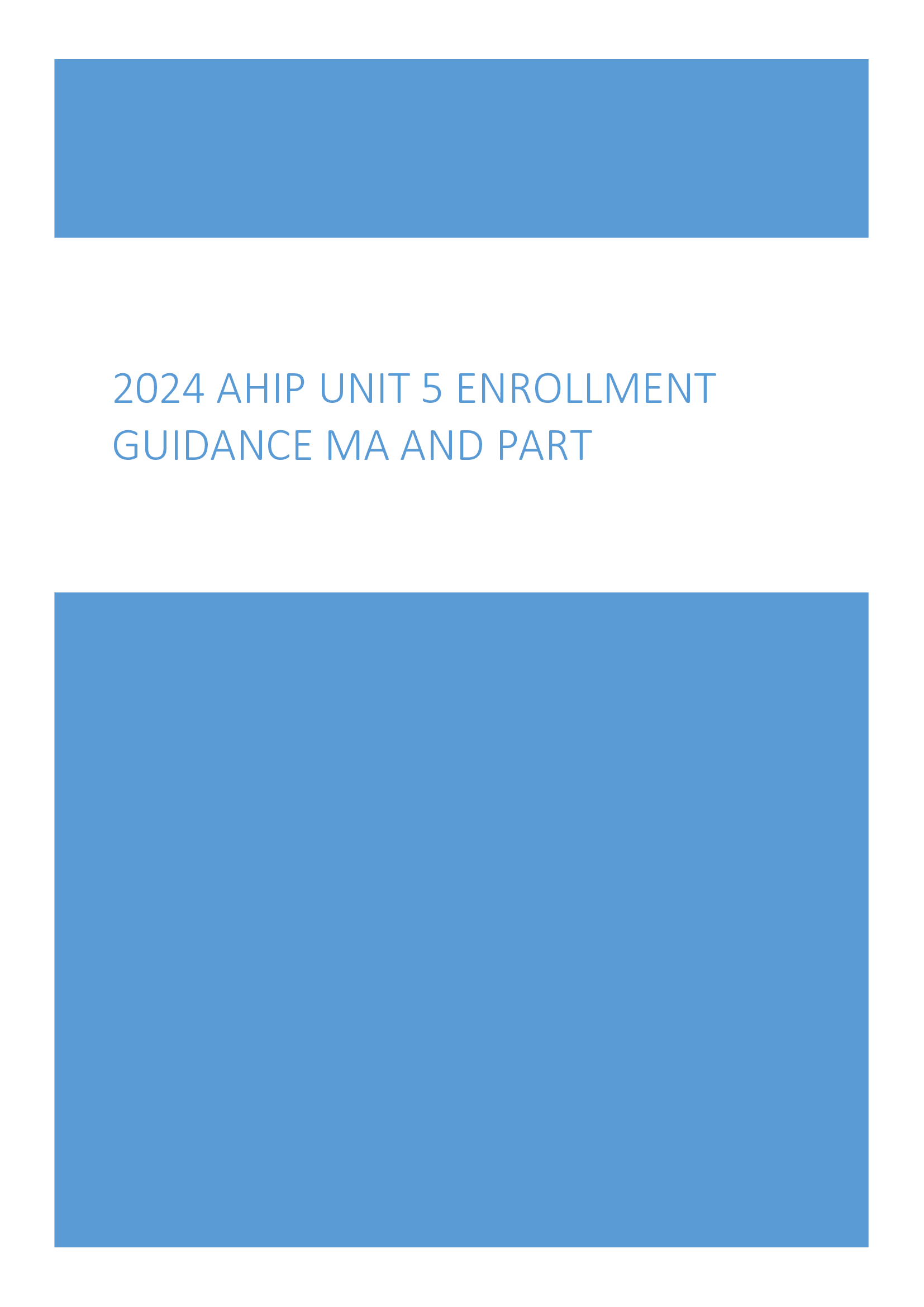 2024 AHIP Unit 5 Enrollment Guidance Ma and Part