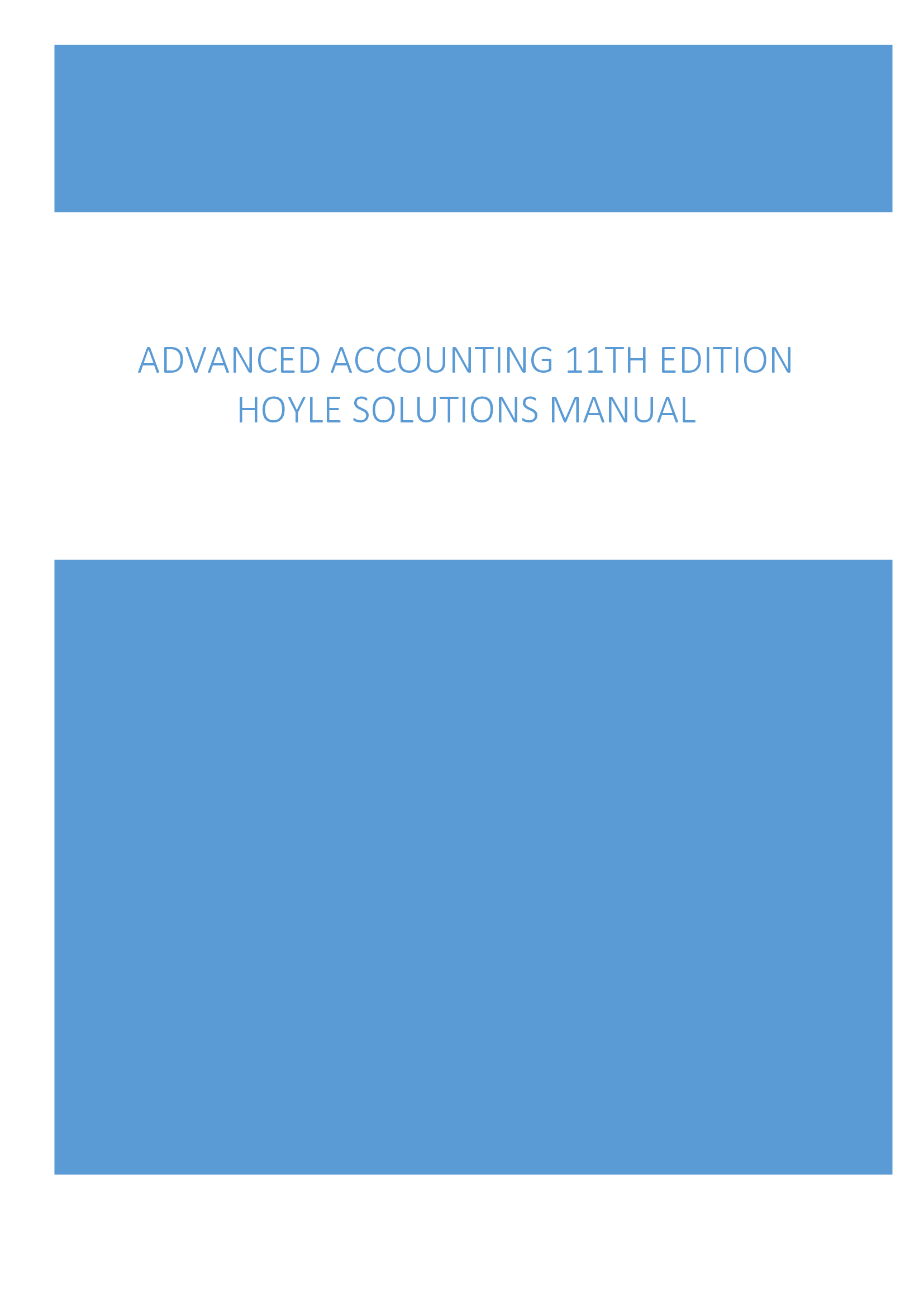 Advanced Accounting 11th Edition Hoyle Solutions Manual