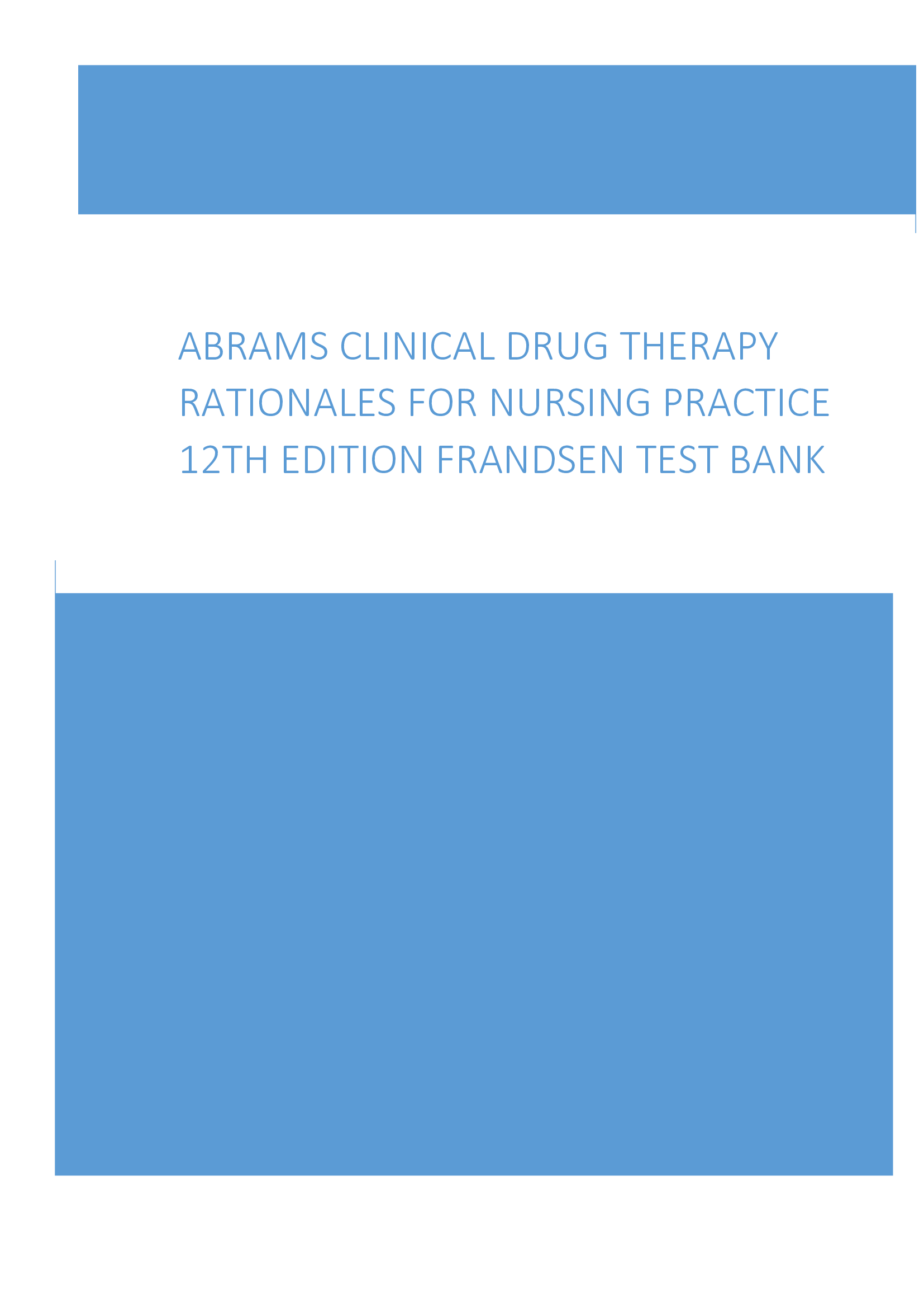 Abrams Clinical Drug Therapy Rationales for Nursing Practice 12th Edition Frandsen Test Bank