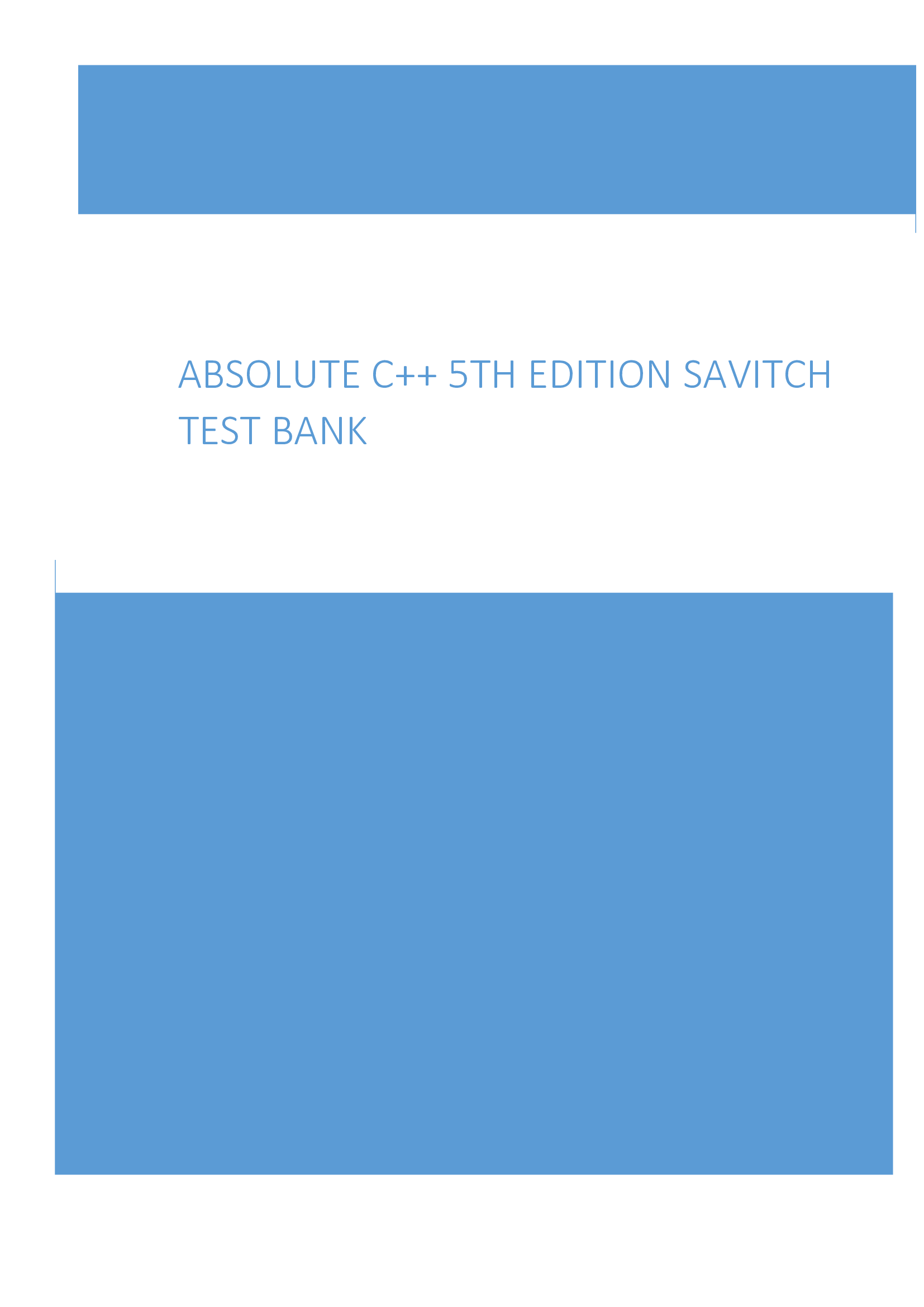 Absolute C++ 5th Edition Savitch Test Bank