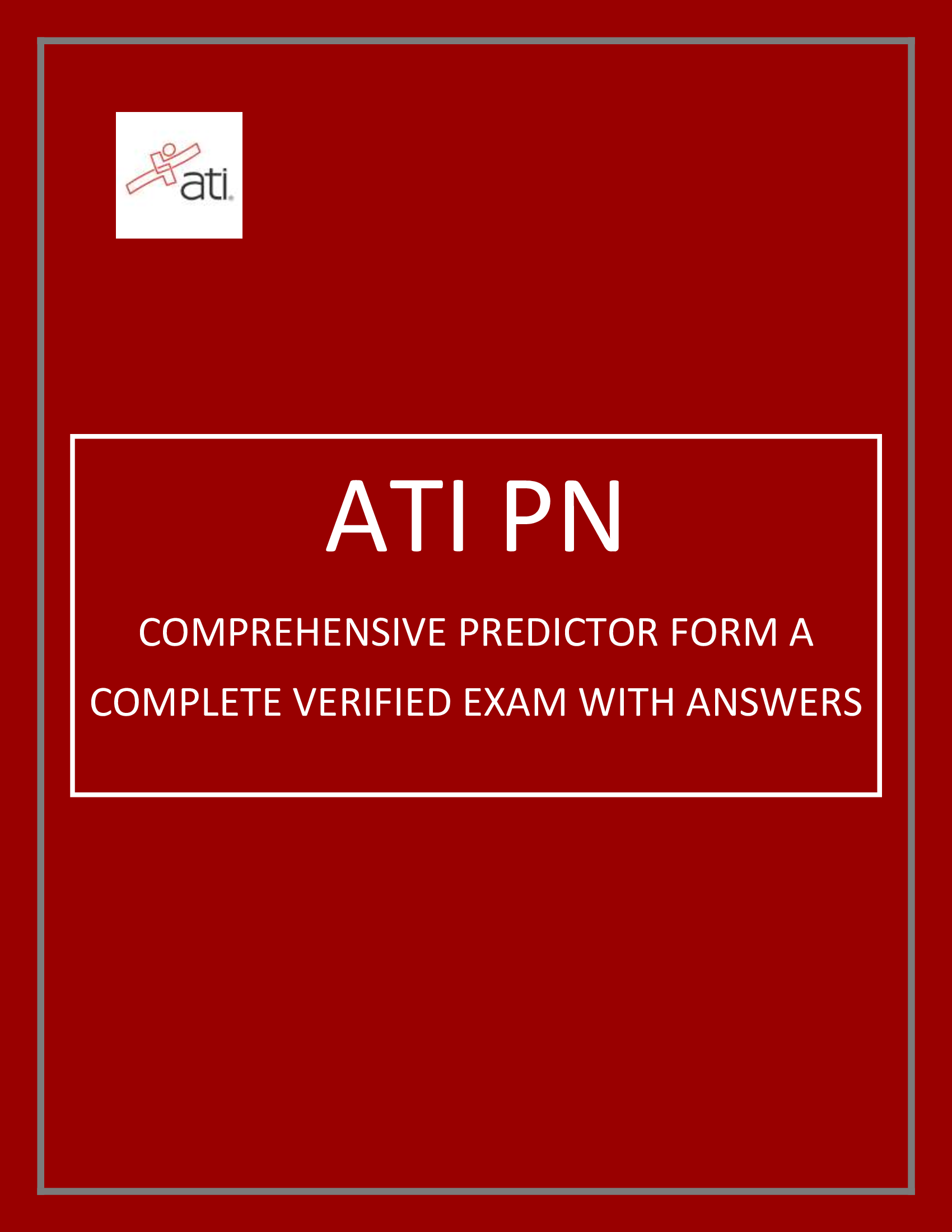 ATI PN COMPREHENSIVE PREDICTOR 2025-2026 FORM A PN ATI COMPREHENSIVE PREDICTOR FORM A 180 QUESTIONS AND ANSWERS. A nurse is preparing to collect data on a preschooler. Which of the following behaviors by the child indicates that he is ready to cooperate
