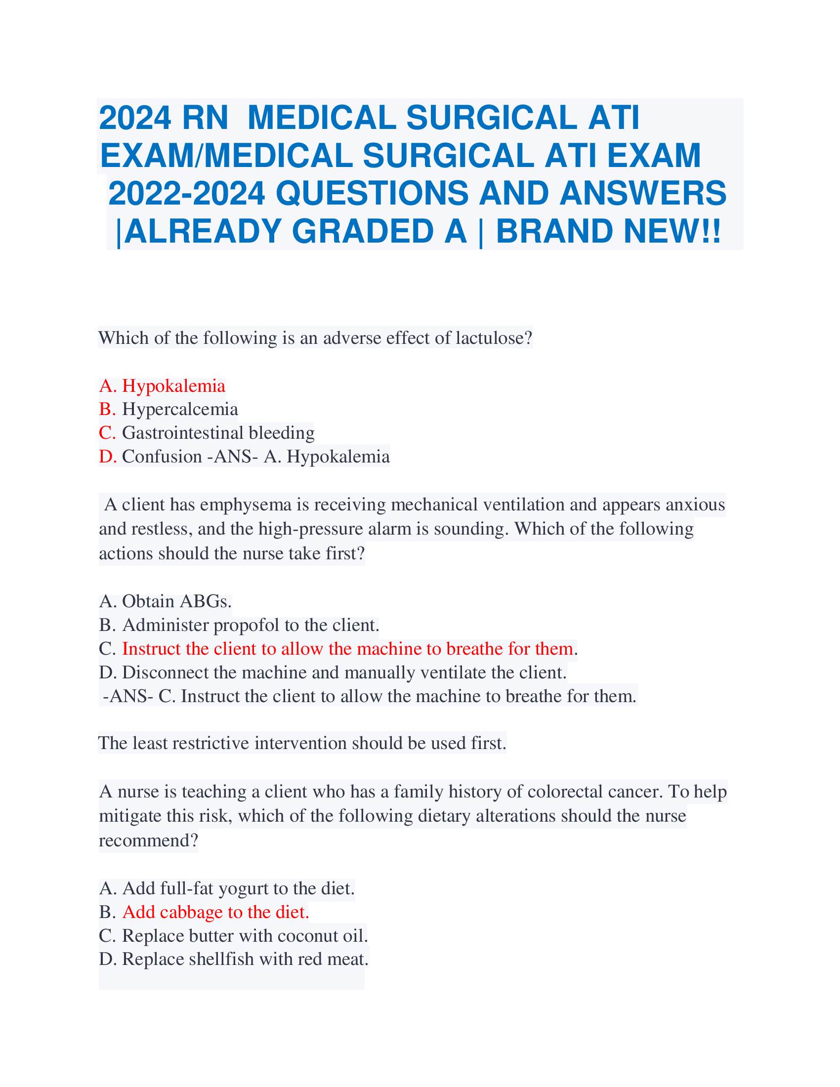 2024 RN  MEDICAL SURGICAL ATI EXAM, MEDICAL SURGICAL ATI EXAM  2022-2024 QUESTIONS AND ANSWERS |ALREADY GRADED A | BRAND NEW!!   Which of the following is an adverse effect of lactulose?