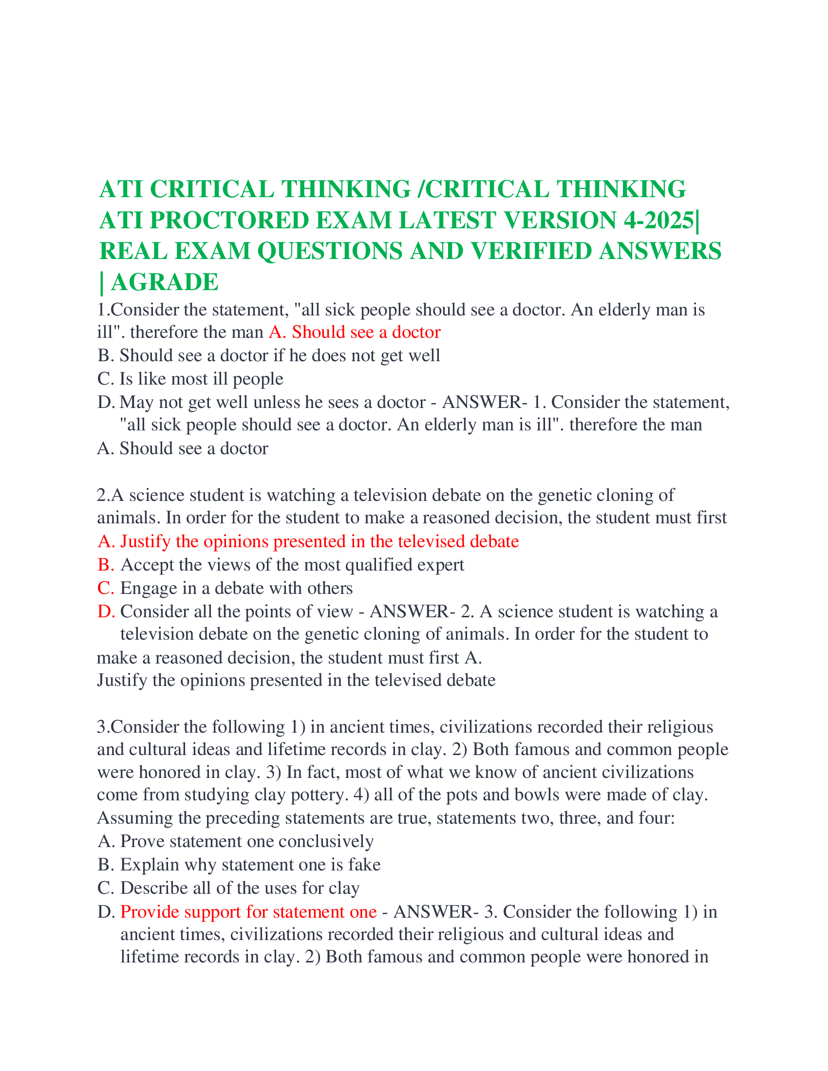 ATI CRITICAL THINKING | CRITICAL THINKING ATI PROCTORED EXAM LATEST VERSION 4-2026| REAL EXAM QUESTIONS AND VERIFIED ANSWERS | AGRADE  1.Consider the statement, all sick people should see a doctor. An elderly man is ill. therefore the man