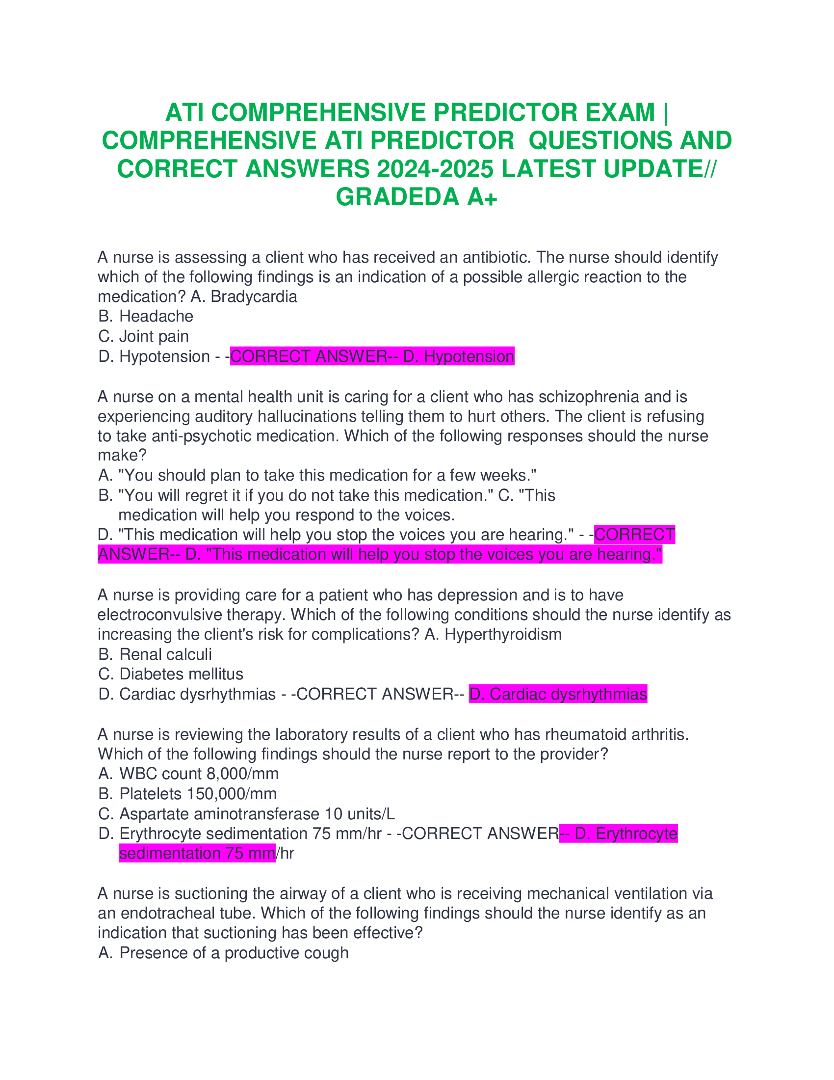 ATI COMPREHENSIVE PREDICTOR EXAM | COMPREHENSIVE ATI PREDICTOR  QUESTIONS AND CORRECT ANSWERS 2024-2026 LATEST UPDATE// GRADEDA A+  A nurse is assessing a client who has received an antibiotic. The nurse should identify which of the following findings is an indication of a possible allergic reaction to the medication