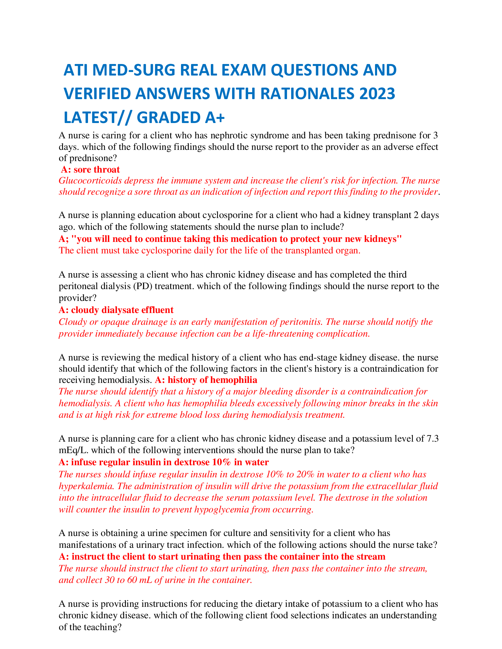 ATI MED-SURG REAL EXAM QUESTIONS AND VERIFIED ANSWERS WITH RATIONALES 2023 LATEST GRADED A+ A nurse is caring for a client who has nephrotic syndrome and has been taking prednisone for 3 days. which of the following findings should the nurse report to the provider as an adverse effect of prednisone?