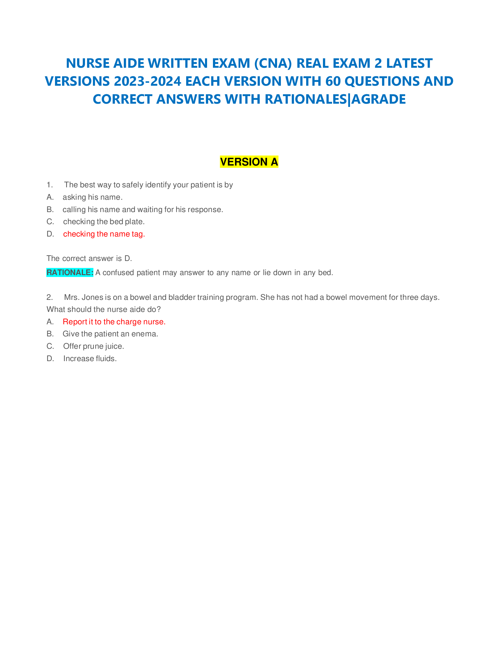 NURSE AIDE WRITTEN EXAM (CNA) REAL EXAM 2 LATEST  VERSIONS 2023-2024 EACH VERSION WITH 60 QUESTIONS AND CORRECT ANSWERS WITH RATIONALES|AGRADE