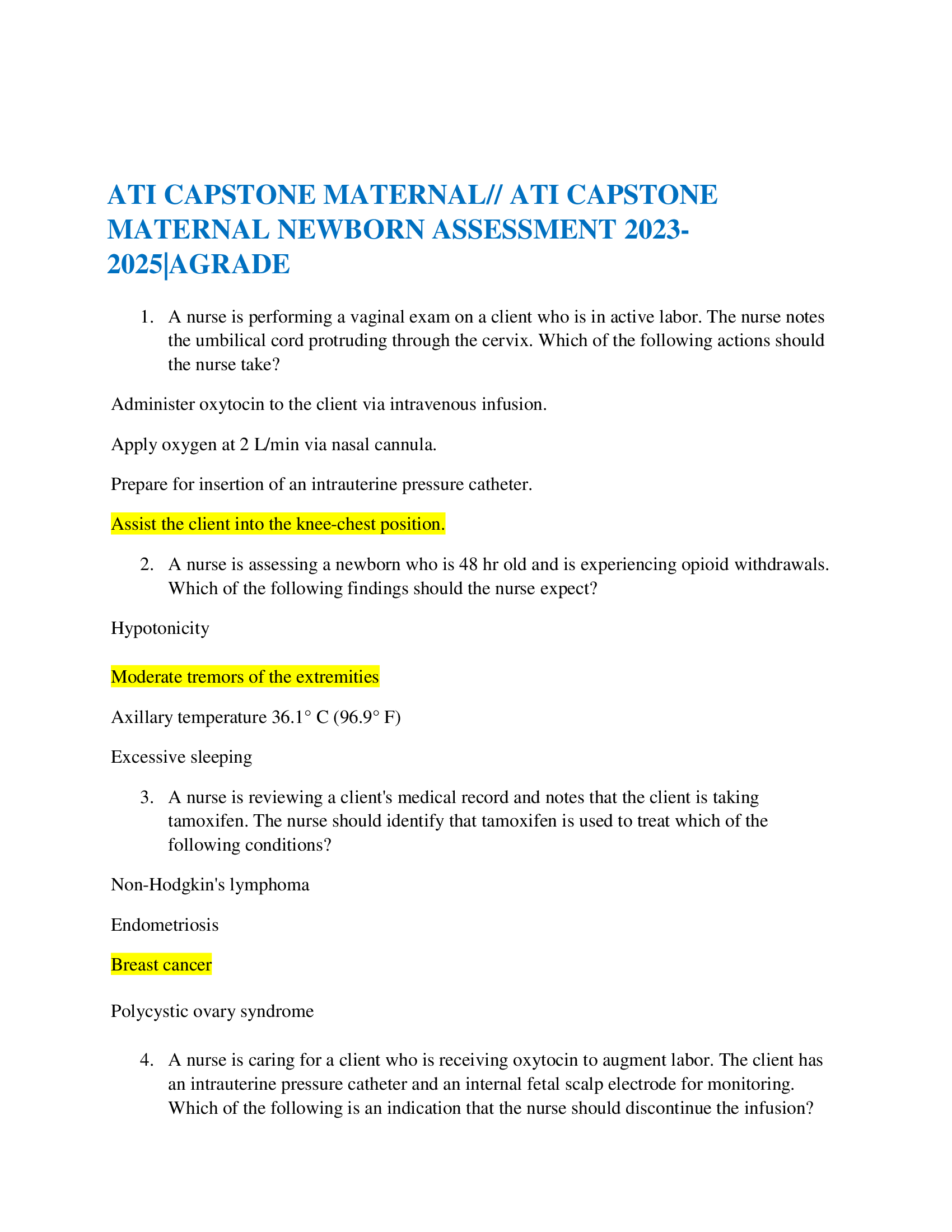 ATI Capstone Maternal ATI Capstone Maternal Newborn Assessment 2023-2026 |A Grade