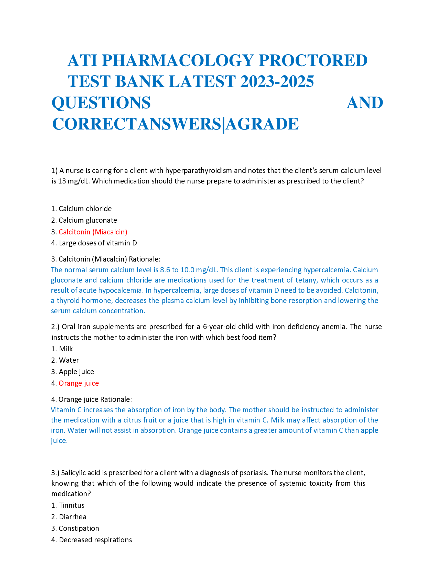 ATI PHARMACOLOGY PROCTORED TEST BANK LATEST 2023-2026  QUESTIONS AND CORRECTANSWERS|AGRADE  A nurse is caring for a client with hyperparathyroidism and notes that the client's serum calcium level is 13 mg/dL. Which medication should the nurse prepare to administer as prescribed to the client?