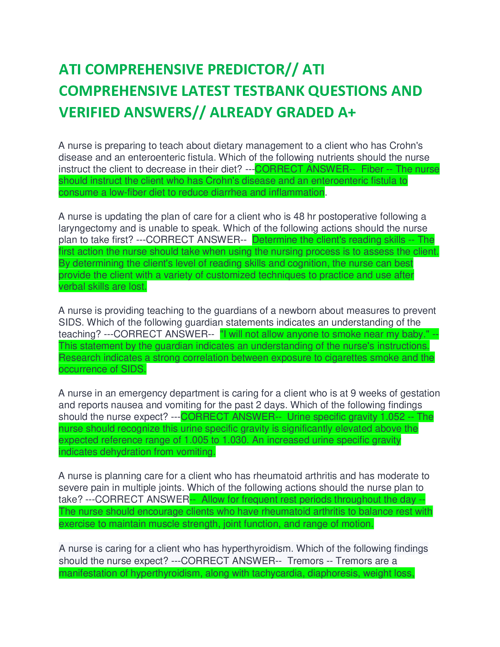 ATI COMPREHENSIVE PREDICTOR| ATI COMPREHENSIVE LATEST TESTBANK QUESTIONS AND VERIFIED ANSWERS ALREADY GRADED A nurse is preparing to teach about dietary management to a client who has Crohn's disease and an enteroenteric fistula. Which of the following nutrients should the nurse instruct the client to decrease in their diet