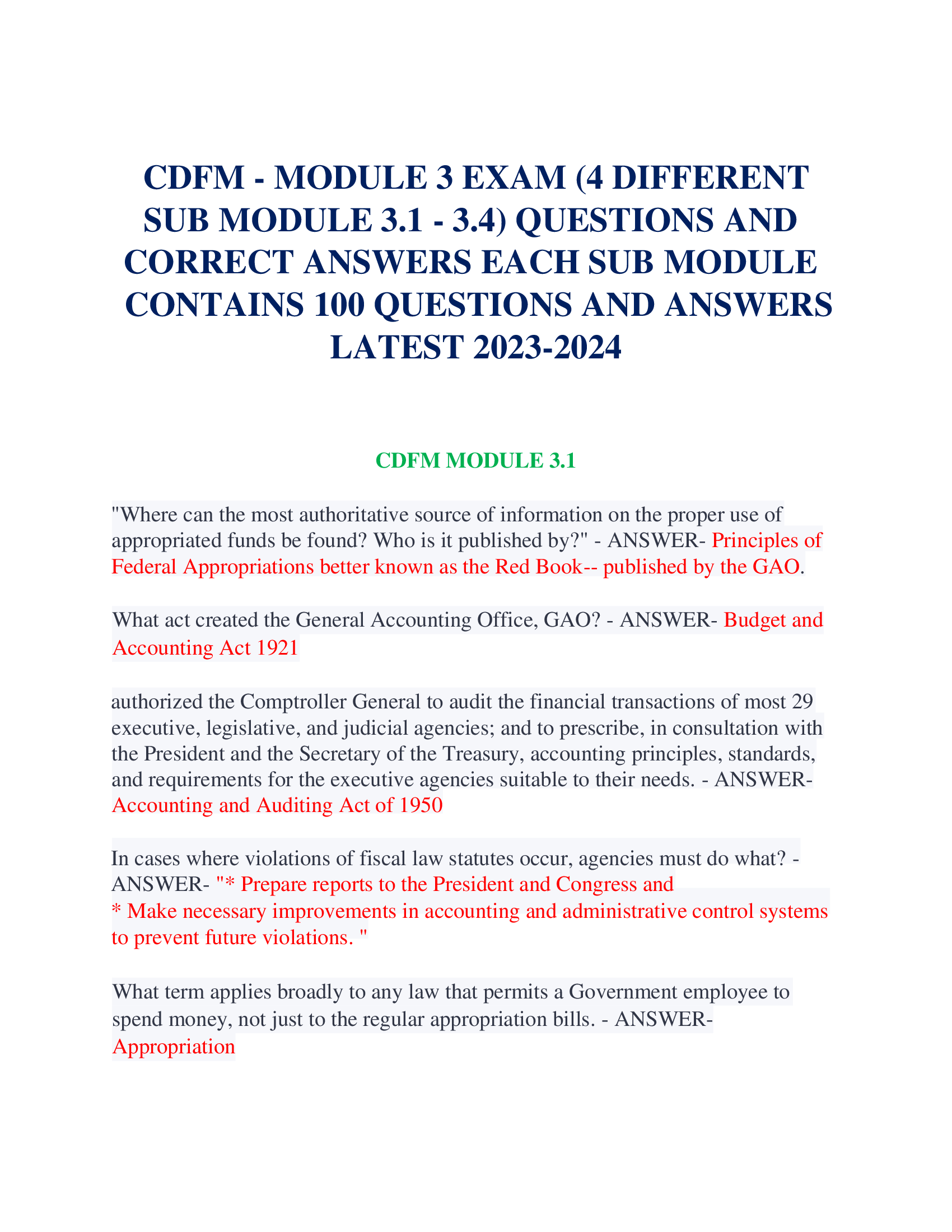 CDFM - MODULE 3 EXAM (4 DIFFERENT SUB MODULE 3.1 - 3.4) QUESTIONS AND  CORRECT ANSWERS EACH SUB MODULE CONTAINS 100 QUESTIONS AND ANSWERS  LATEST 2023-2024  "Where can the most authoritative source of information on the proper use of appropriated funds be found? Who is it published by?"