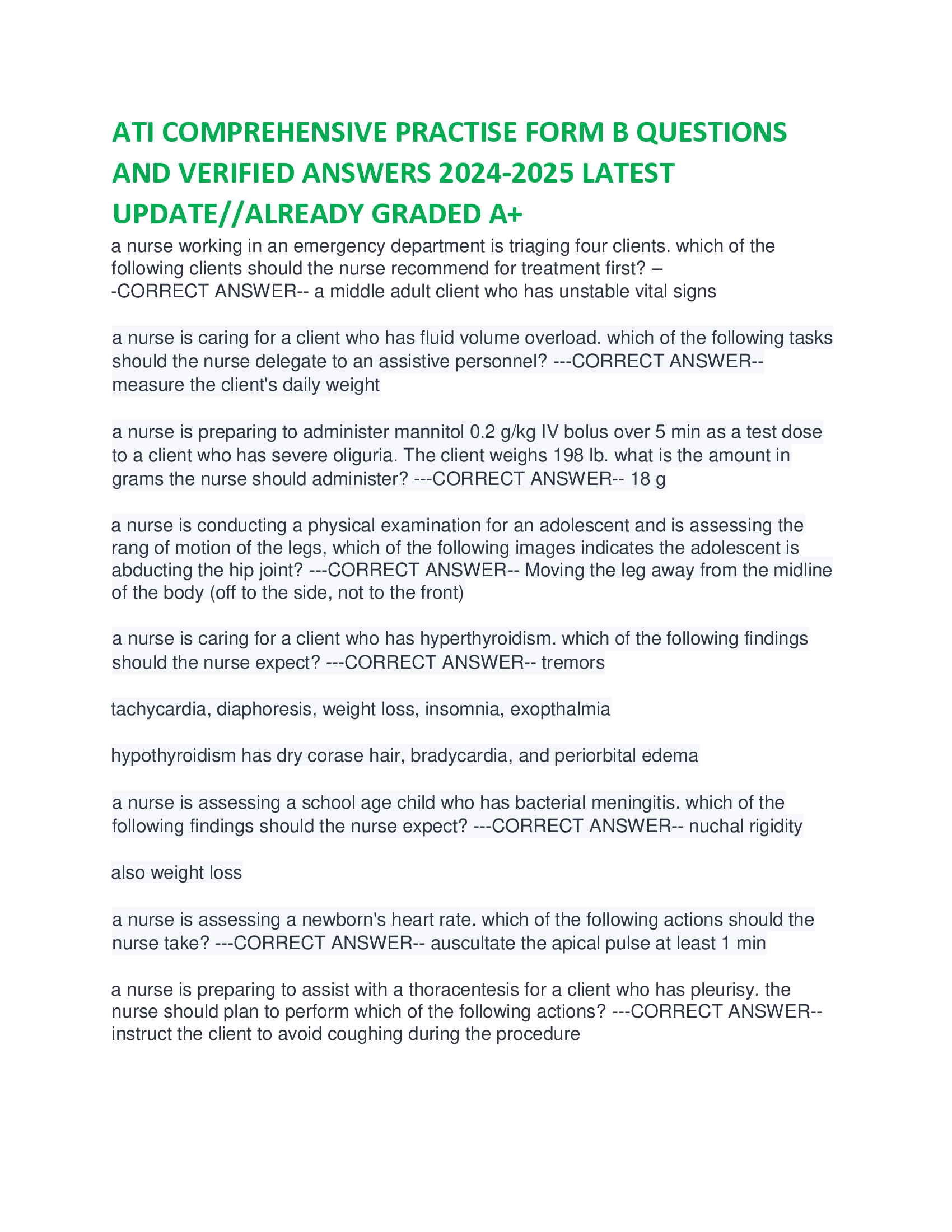 ATI COMPREHENSIVE PRACTISE FORM B QUESTIONS AND VERIFIED ANSWERS 2024-2026 LATEST UPDATE | ALREADY GRADED A+ a nurse working in an emergency department is triaging four clients. which of the following clients should the nurse recommend for treatment first
