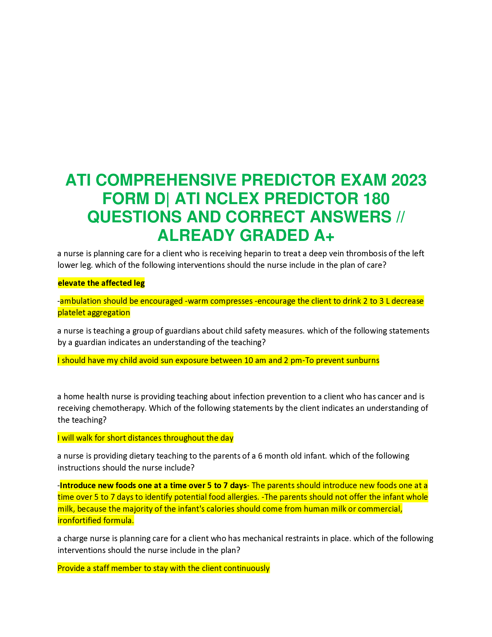 ATI COMPREHENSIVE PREDICTOR EXAM 2023 FORM D| ATI NCLEX PREDICTOR 180  QUESTIONS AND CORRECT ANSWERS |ALREADY GRADED A+ a nurse is planning care for a client who is receiving heparin to treat a deep vein thrombosis of the left lower leg. which of the following interventions should the nurse include in the plan of care