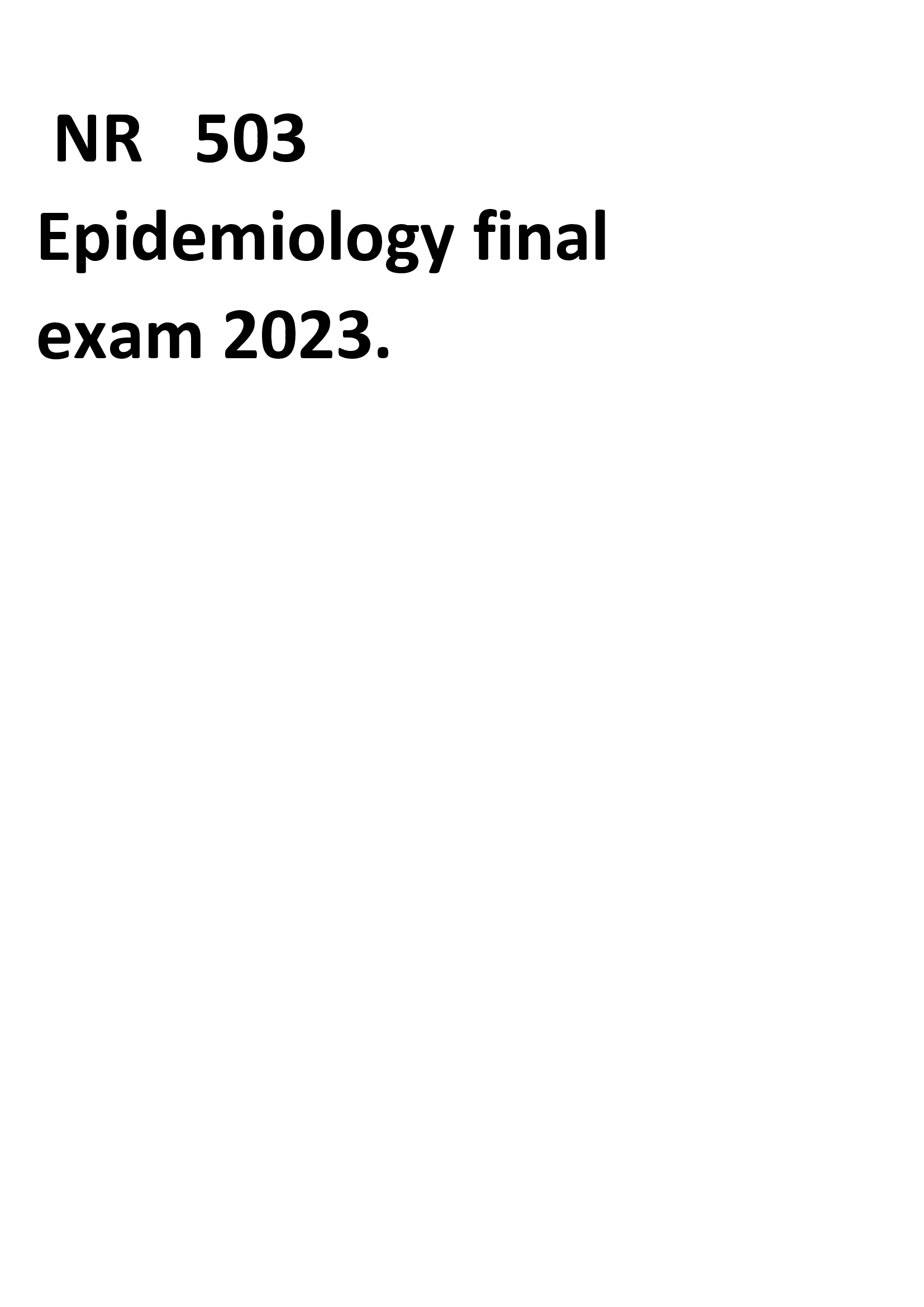 NR 503  Epidemiology final  exam 2023.