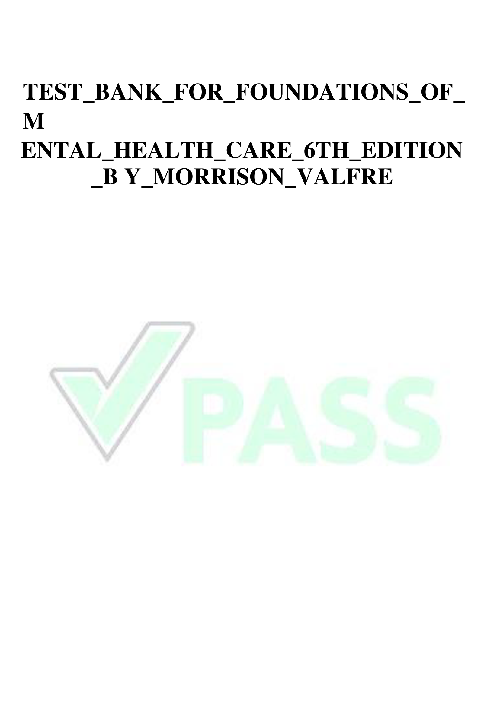 Chapter 01: The Nursing Process and Patient-Centered Care  McCuistion: Pharmacology: A Patient-Centered Nursing Process Approach, 11th  Edition