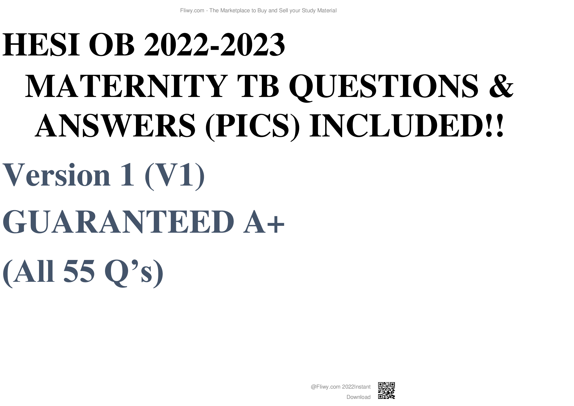 HESI OB 2022-2023 MATERNITY TB QUESTIONS &  ANSWERS (PICS) INCLUDED!!  Version 1 (V1)  GUARANTEED A+  (All 55 Q’s)