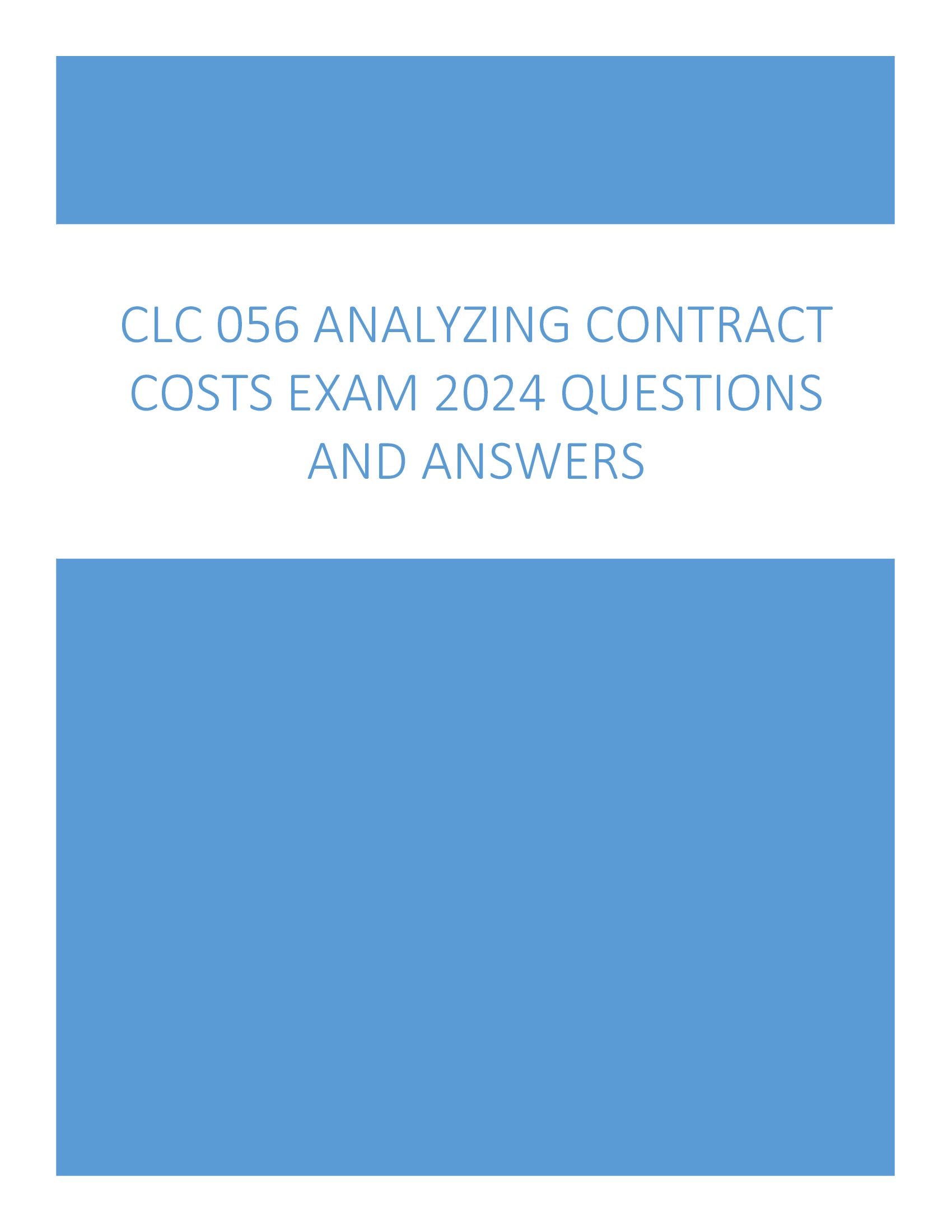 2026 CLC 056 Exam: Analyzing Contract Costs Q&A Guide (Fully Solved)