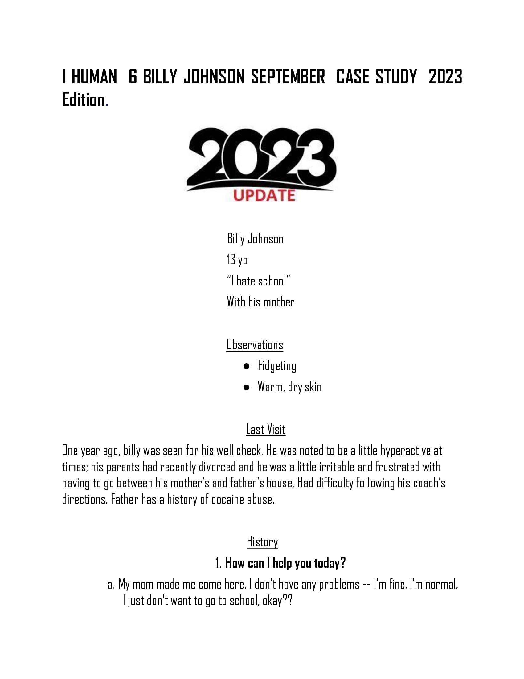 I HUMAN 6 BILLY JOHNSON SEPTEMBER CASE STUDY 2023  Edition.