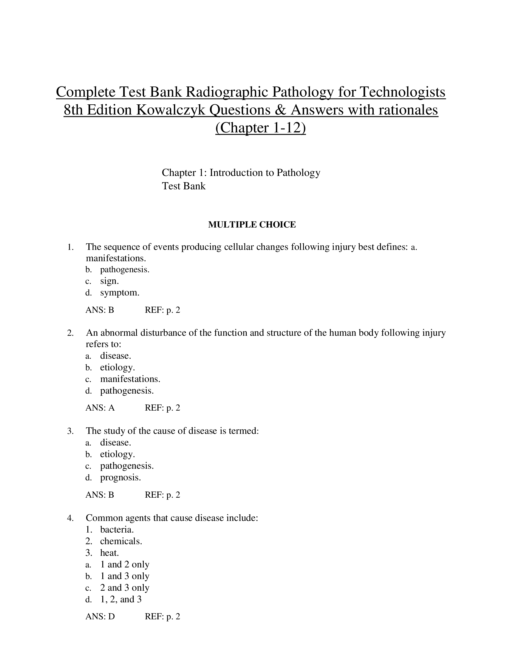 Complete Test Bank Radiographic Pathology for Technologists  8th Edition Kowalczyk Questions & Answers with rationales