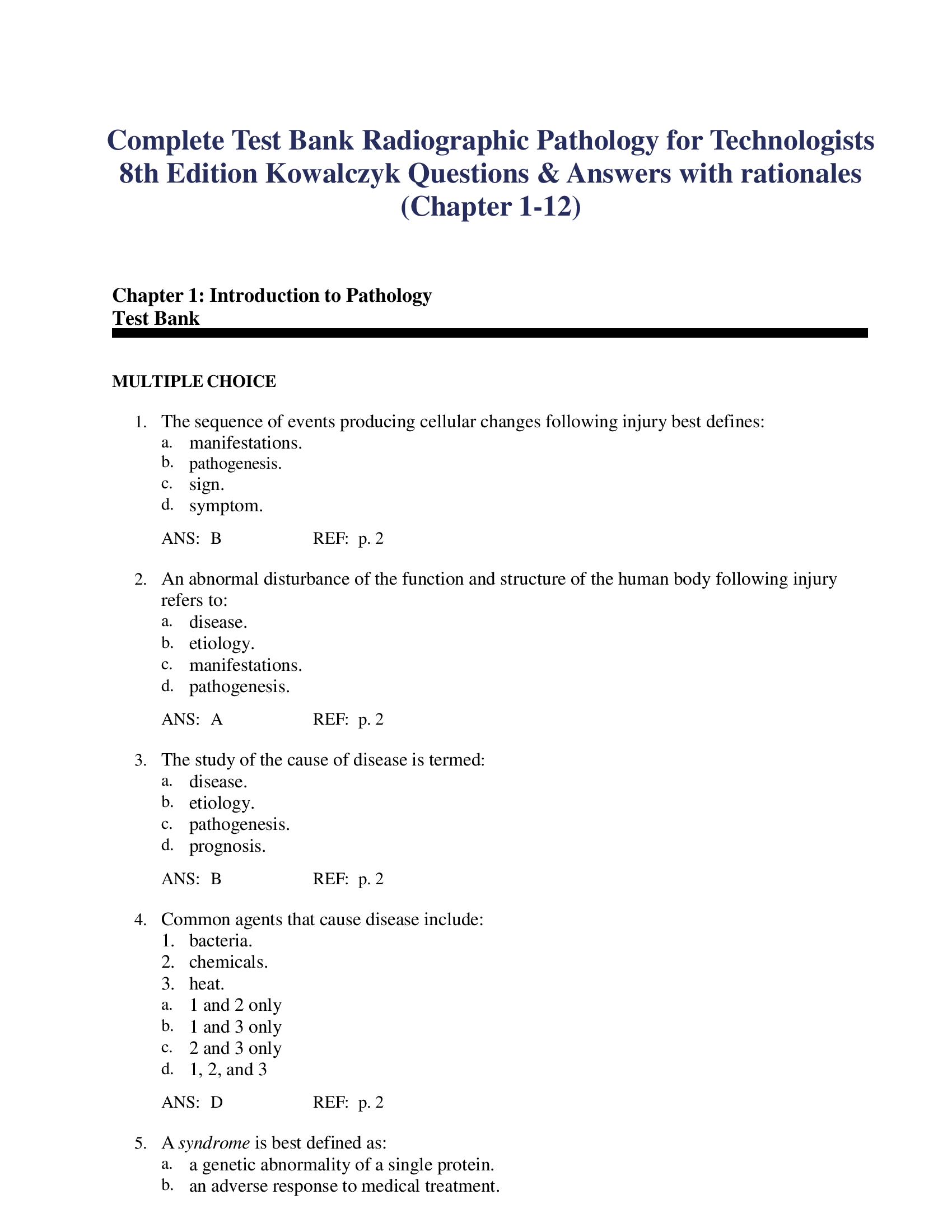 Complete Test Bank Radiographic Pathology for Technologists  8th Edition Kowalczyk Questions & Answers with rationales  (Chapter 1-12)