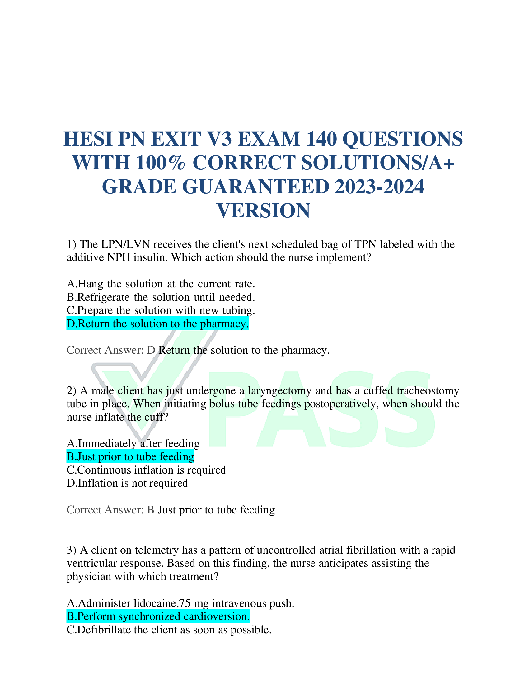 HESI PN EXIT V3 EXAM 140 QUESTIONS WITH CORRECT SOLUTIONS, A+ GRADE GUARANTEED 2023-2024 VERSION