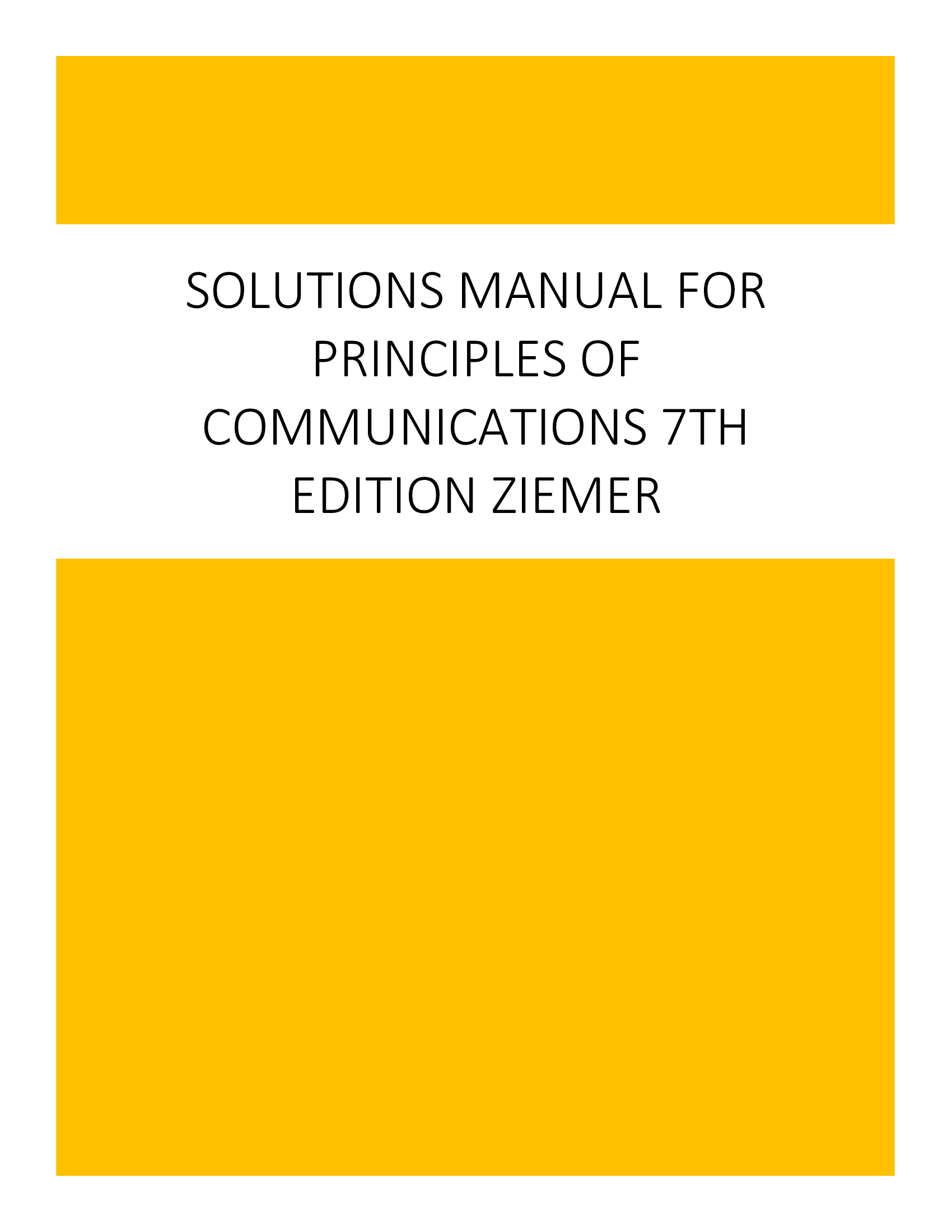 Solutions Manual for Principles of Communications 7th Edition Ziemer