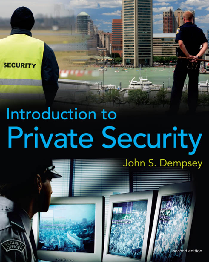 Introduction to Private Security – Second Edition (2010) John Dempsey