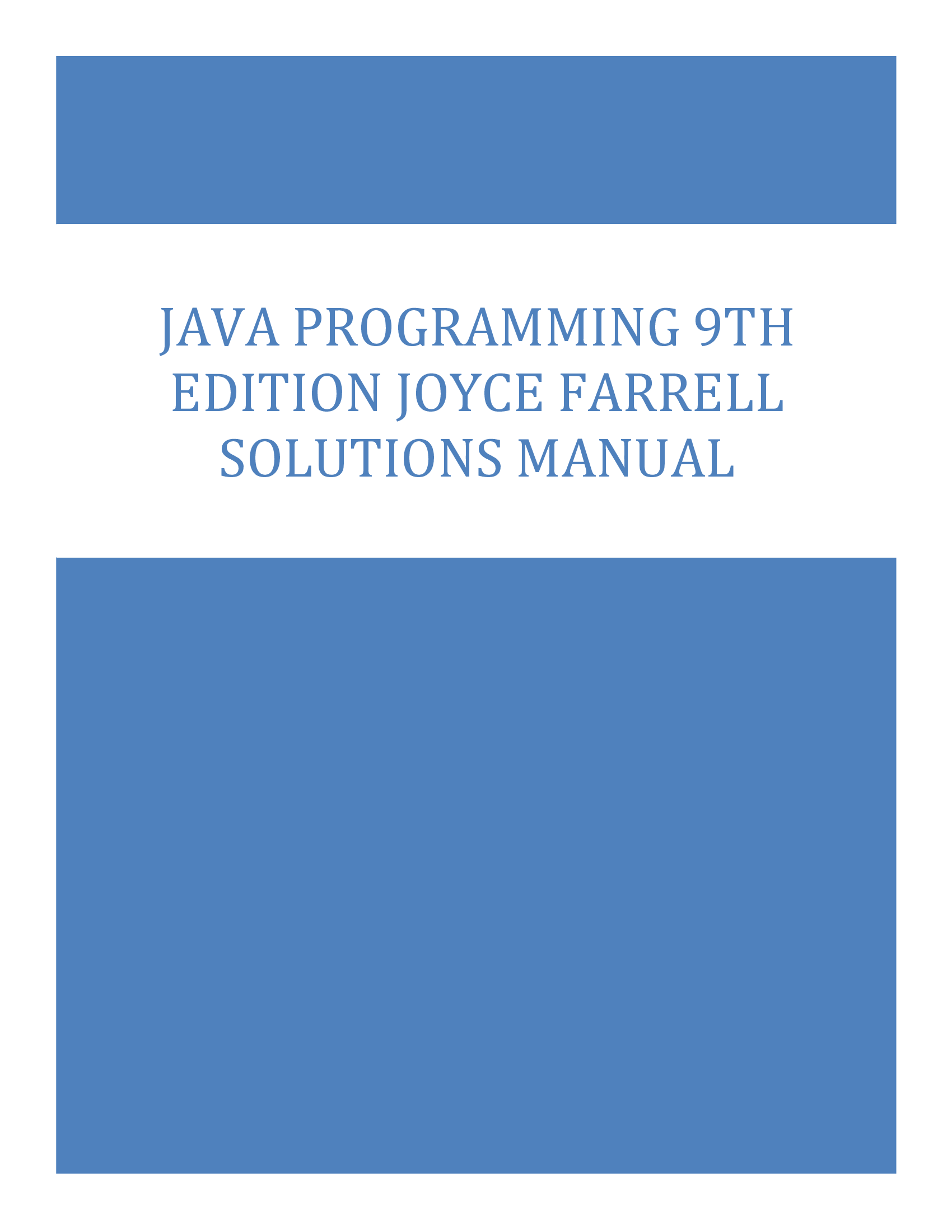Solutions Manual for Java Programming 9th Edition Joyce Farrell