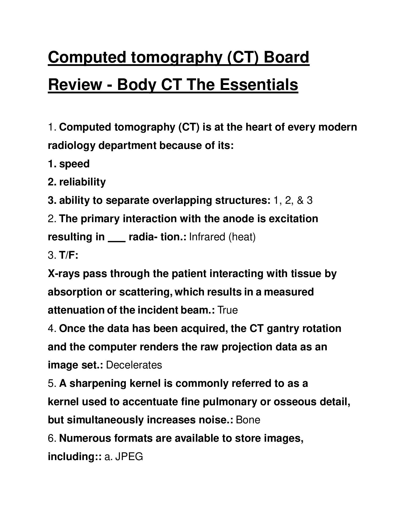 Computed tomography (CT) Board Review - Body CT The Essentials