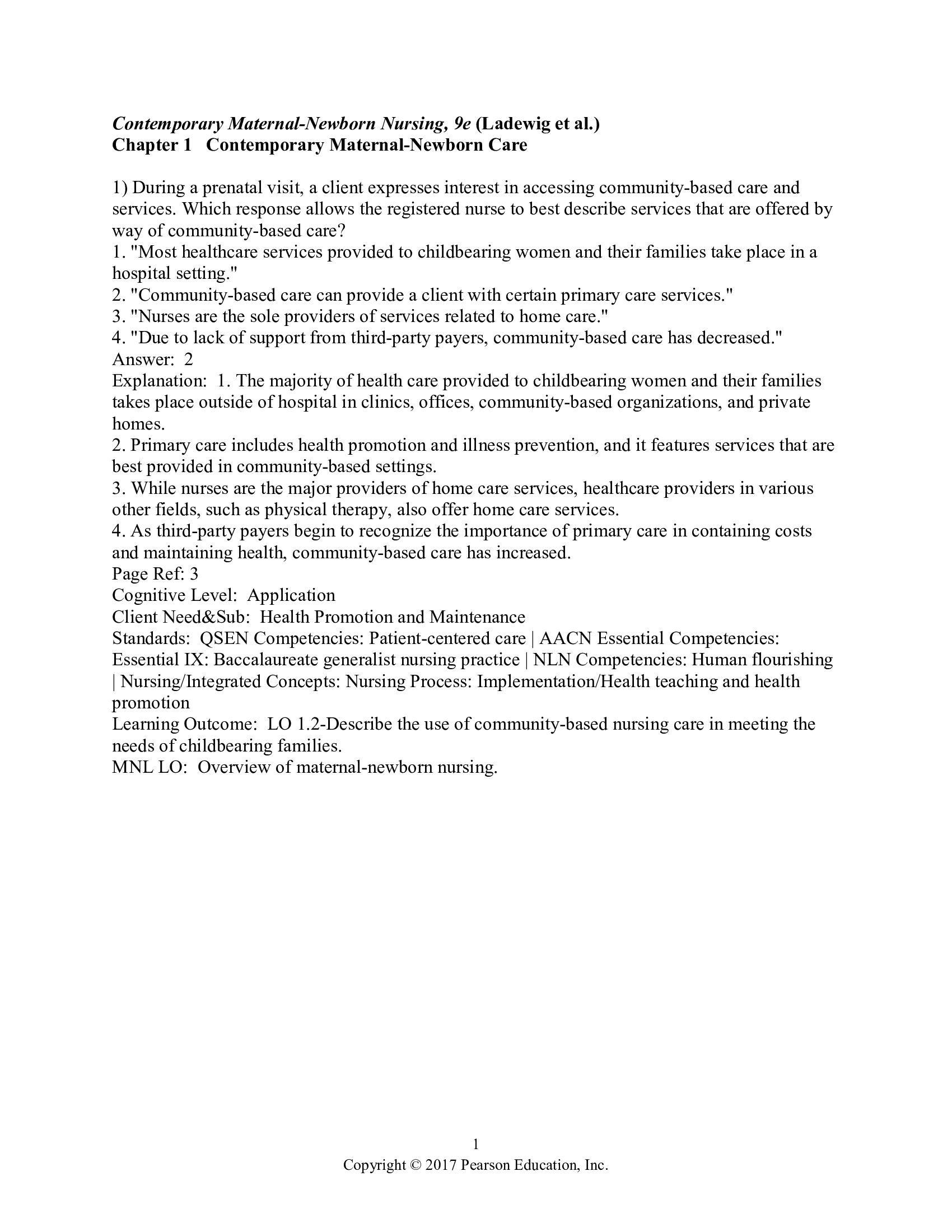 Contemporary Maternal-Newborn Nursing, 9e (Ladewig et al.) Test Bank.