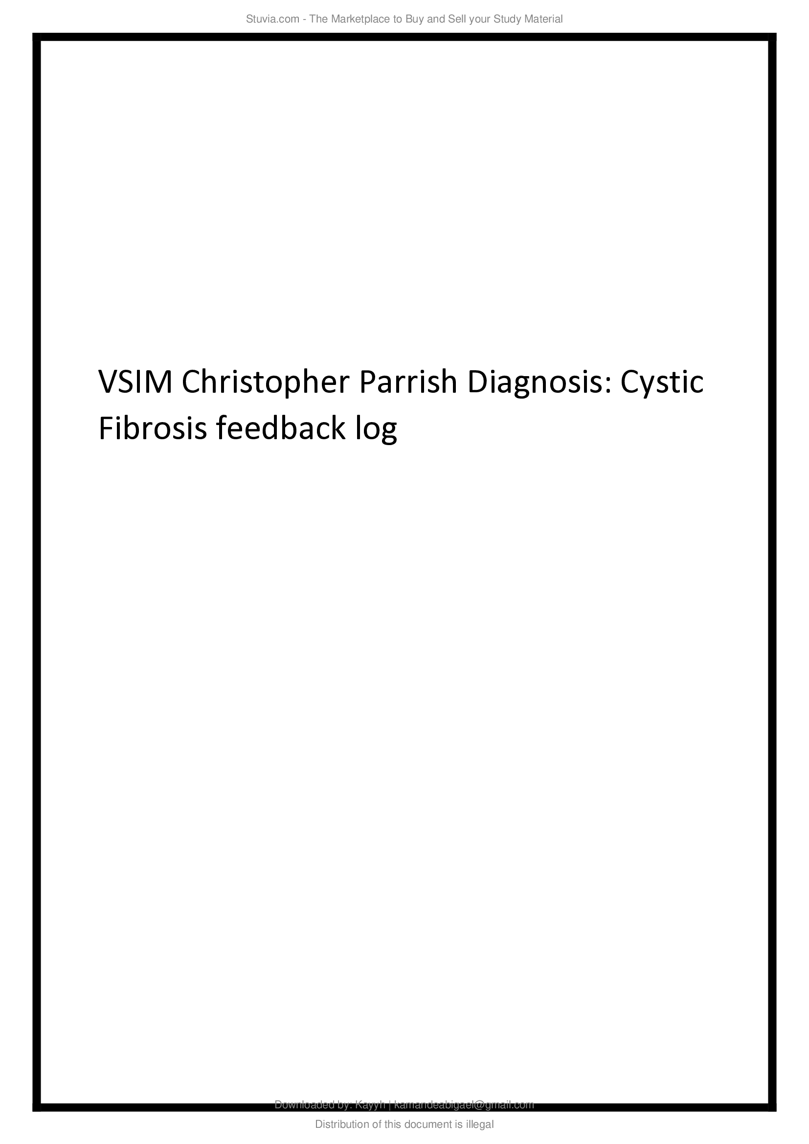 VSIM Christopher Parrish Diagnosis Cystic Fibrosis feedback log (Updated Test Solutions)