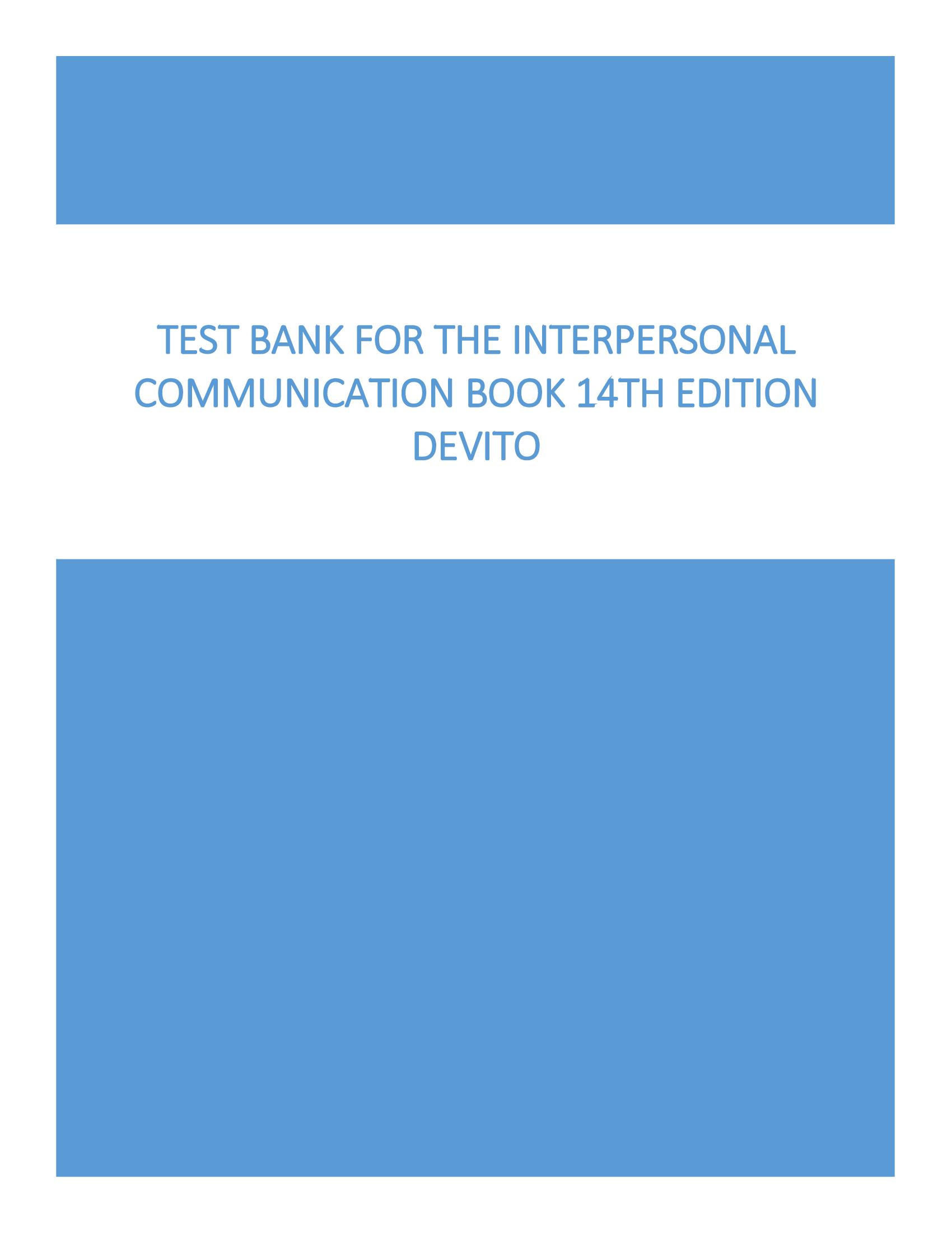 Test Bank The Interpersonal Communication Book 14th Edition DeVito
