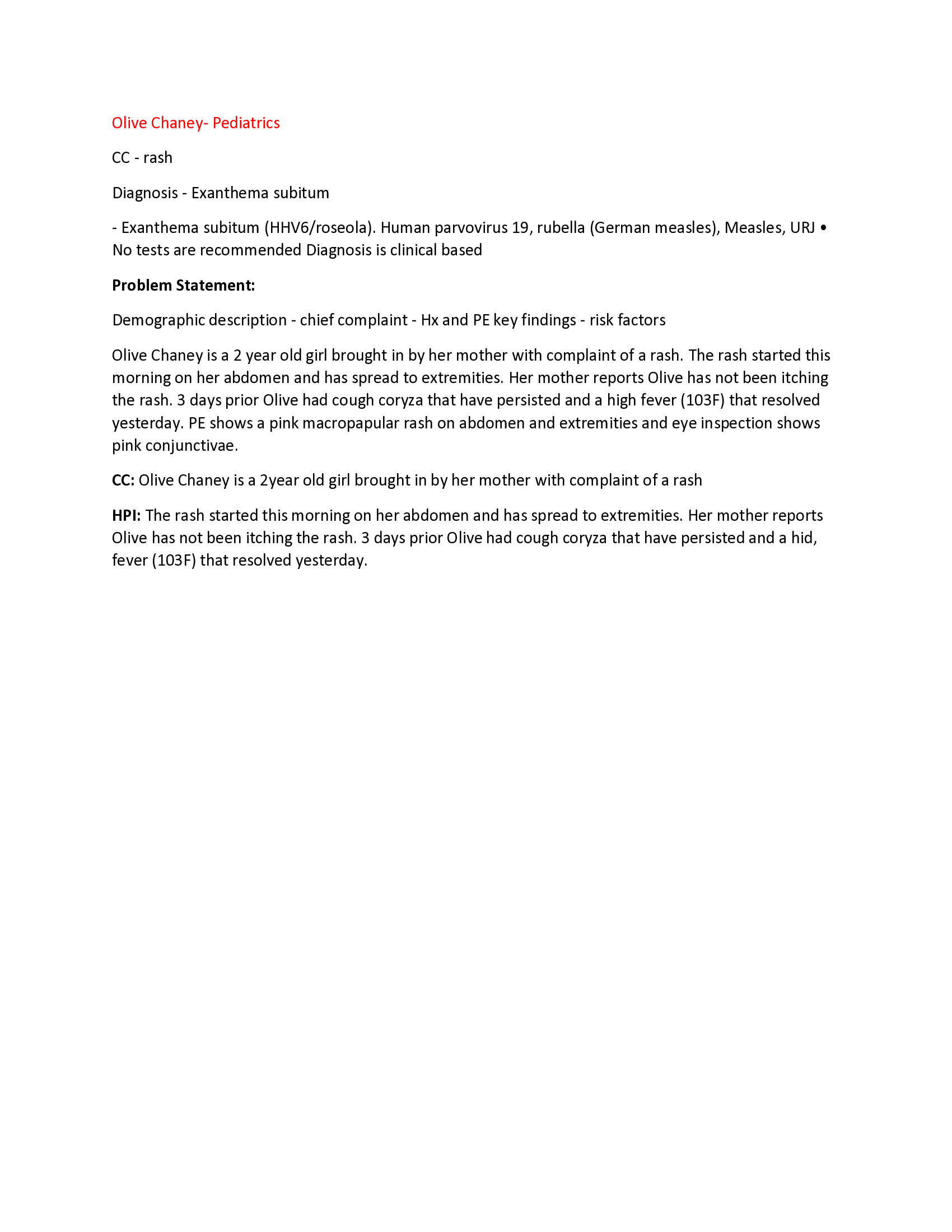 Olive Chaney- Pediatrics