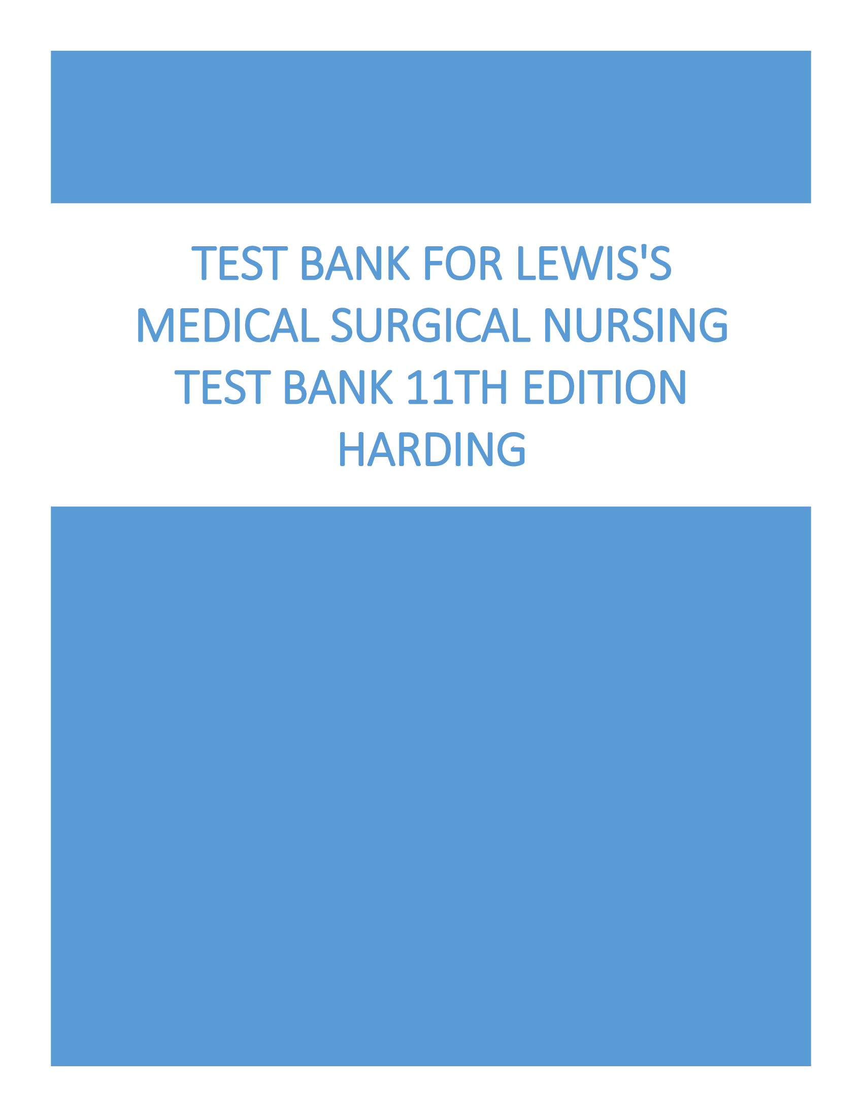 Lewiss Medical Surgical Nursing