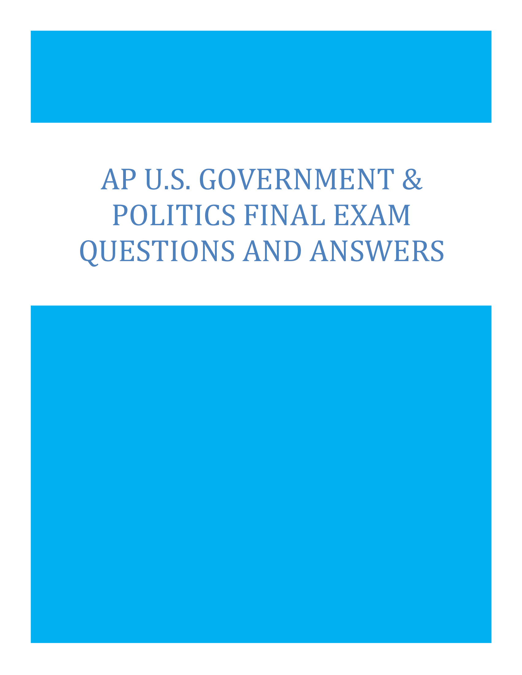 AP U.S.A Government & Politics Final Exam Questions and Answers 2024