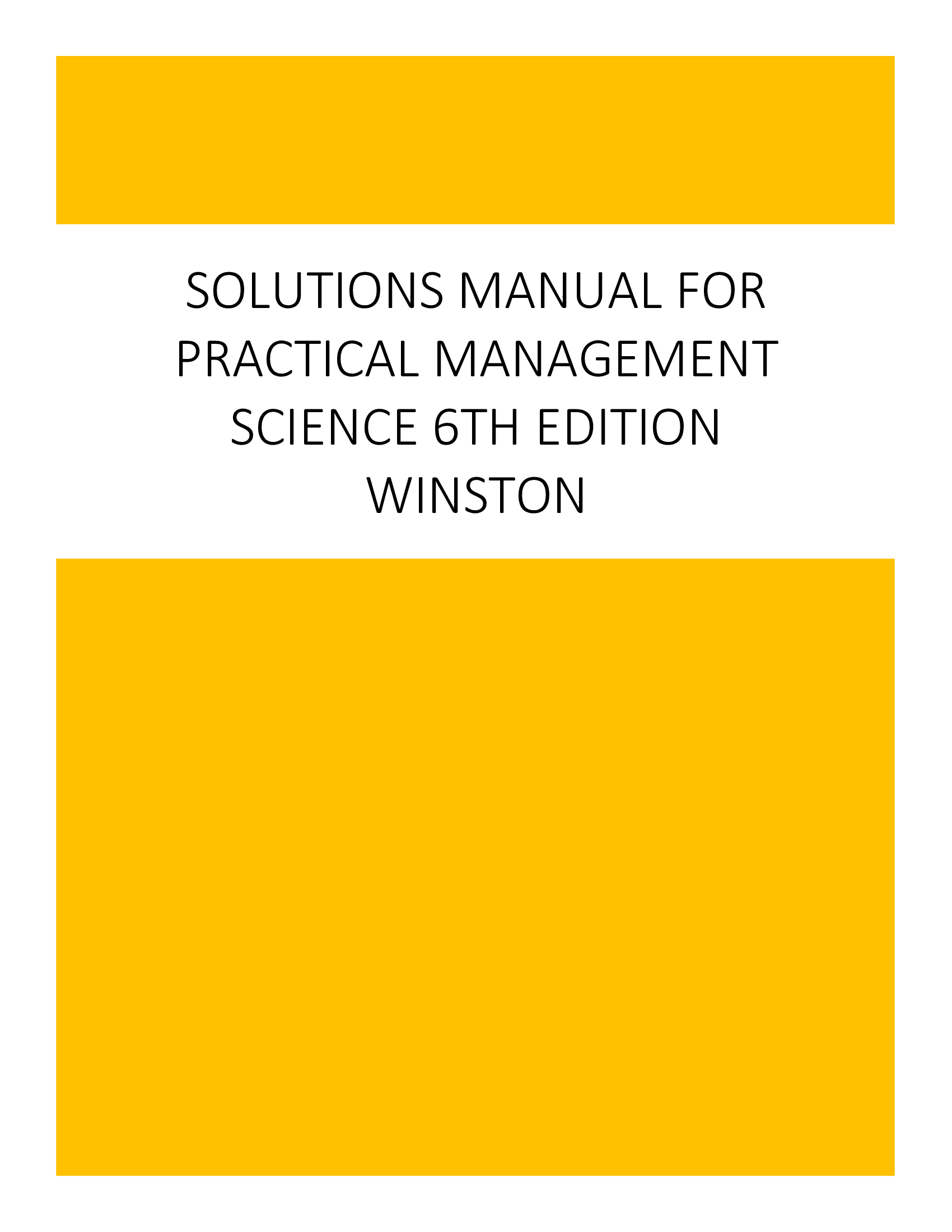 Solutions Manual for Practical Management Science 6th Edition Winston
