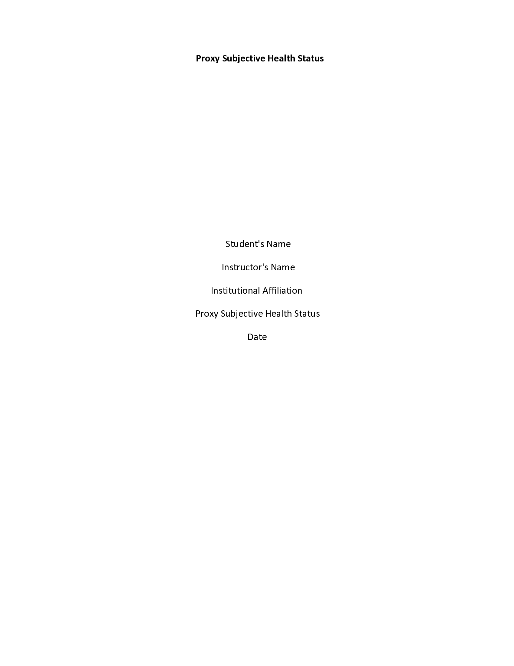 HIST 369 Proxy Subjective Health Status University of Washington